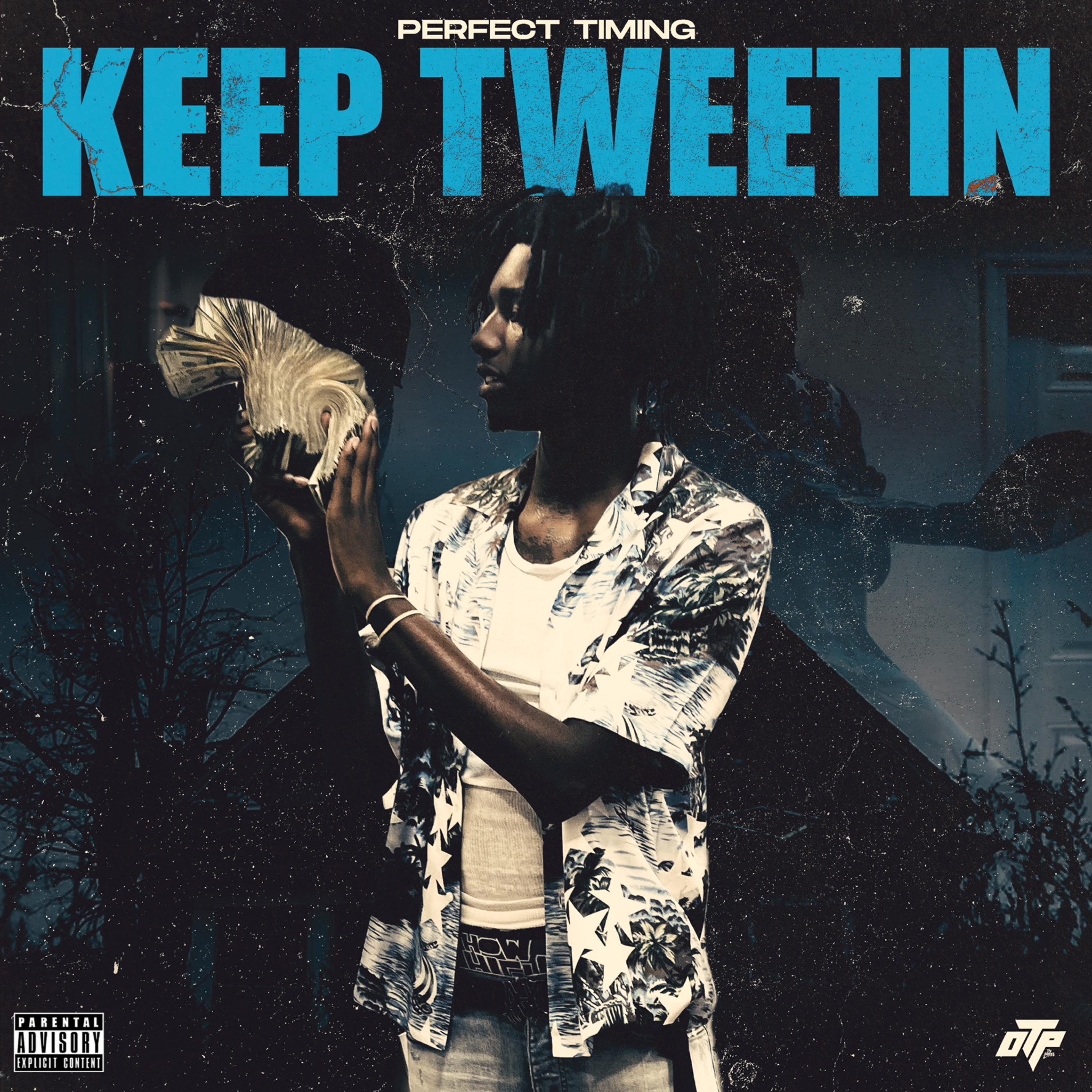 Keep Tweetin artwork