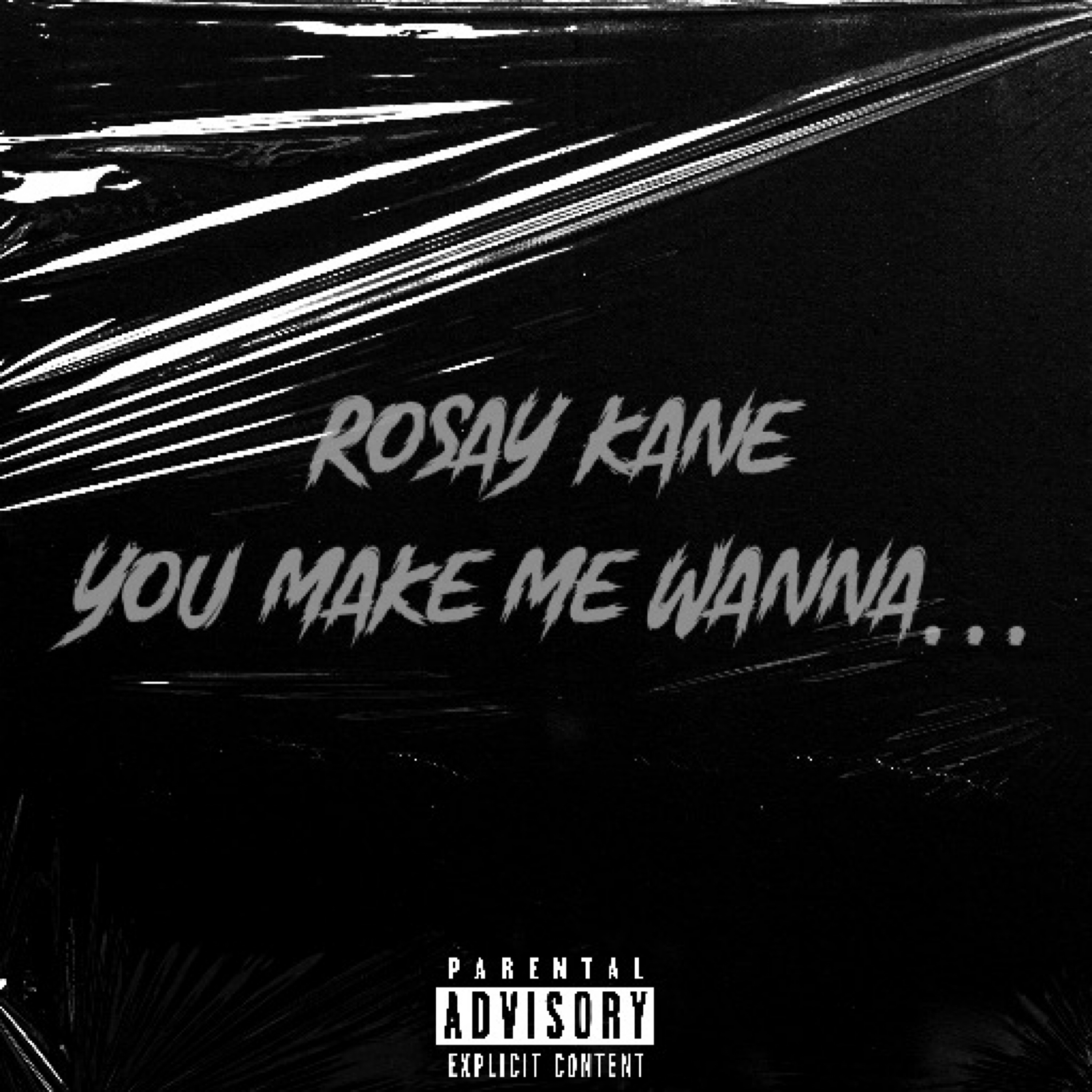 You Make Me Wanna artwork