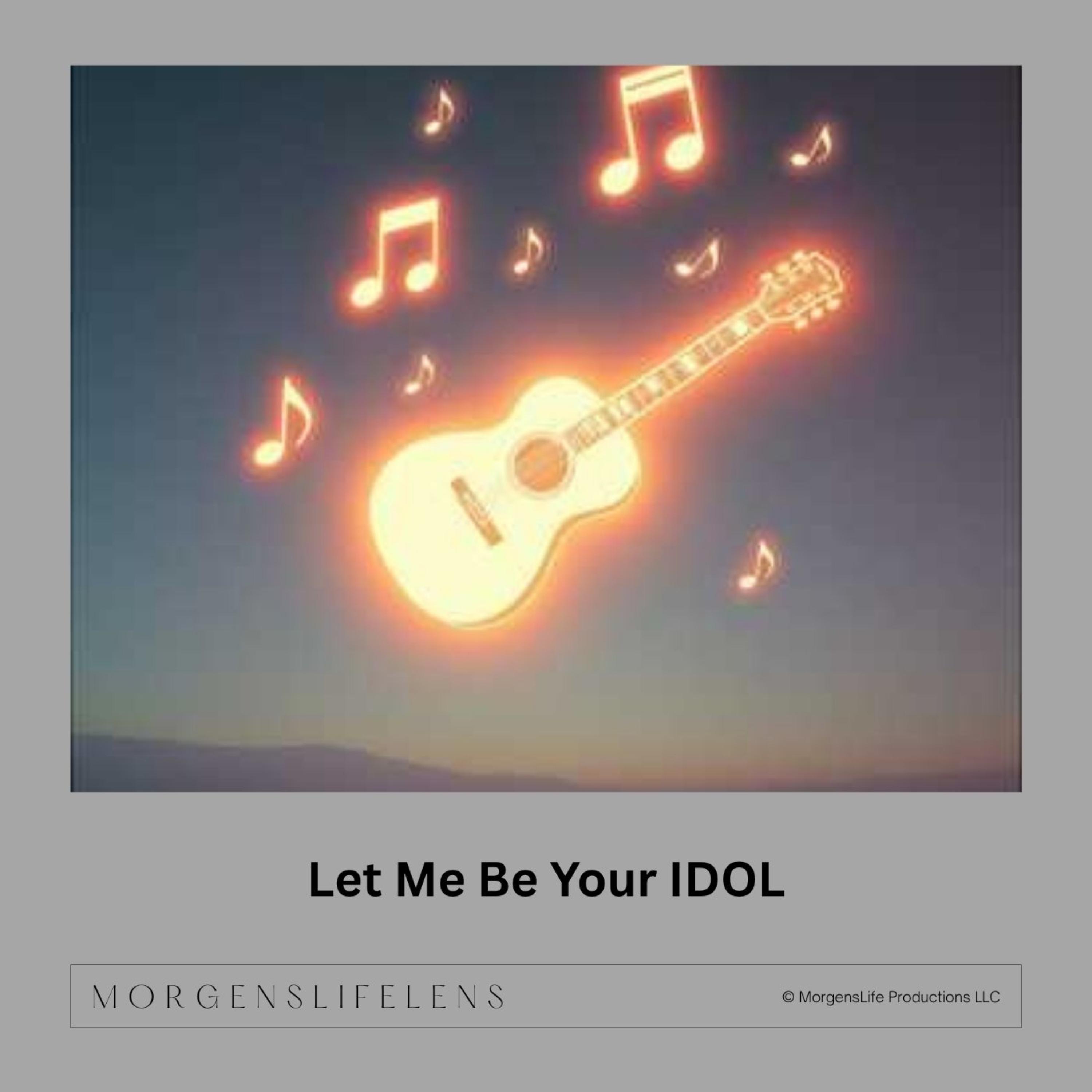 Let Me Be Your IDOL artwork