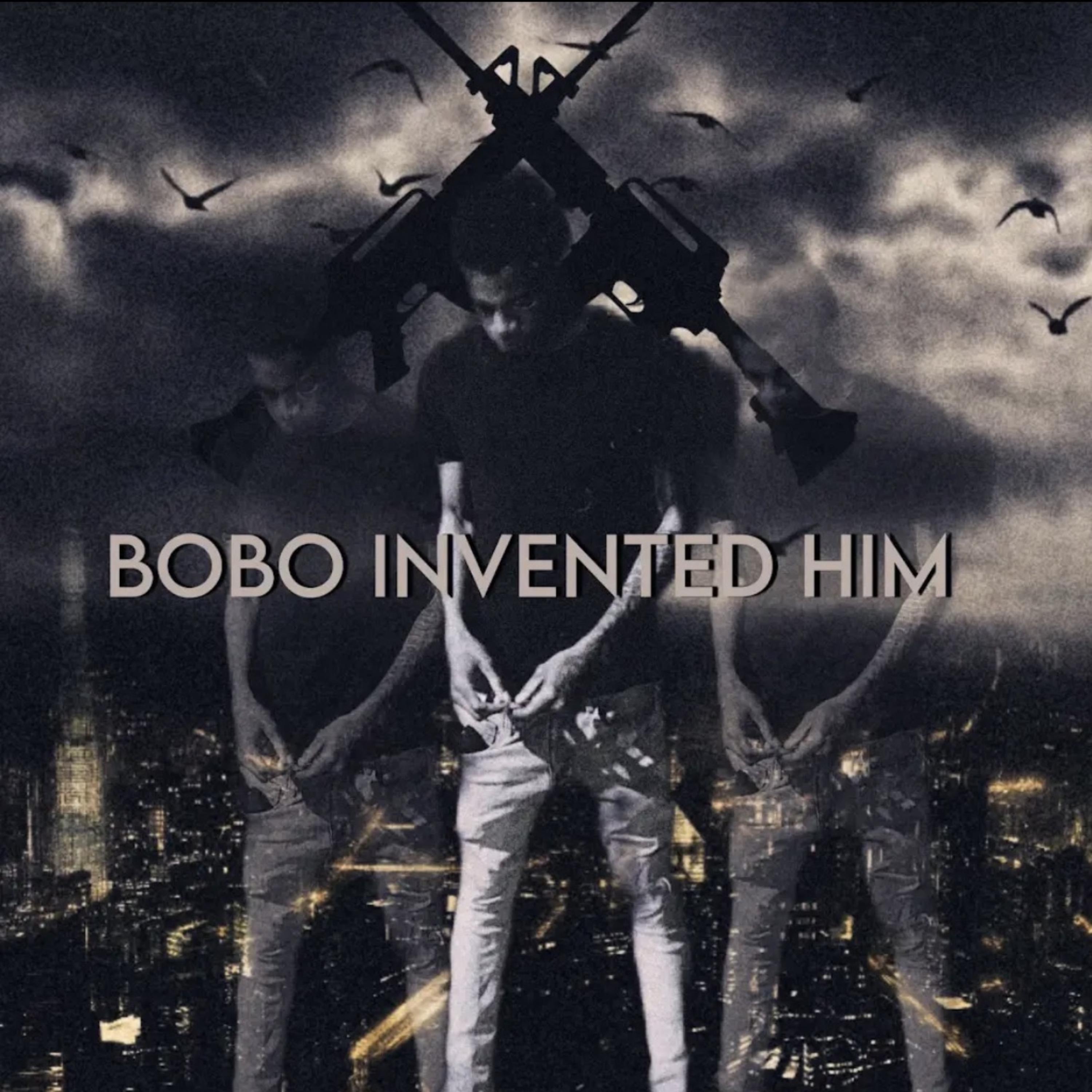 BoBo InVented Him artwork