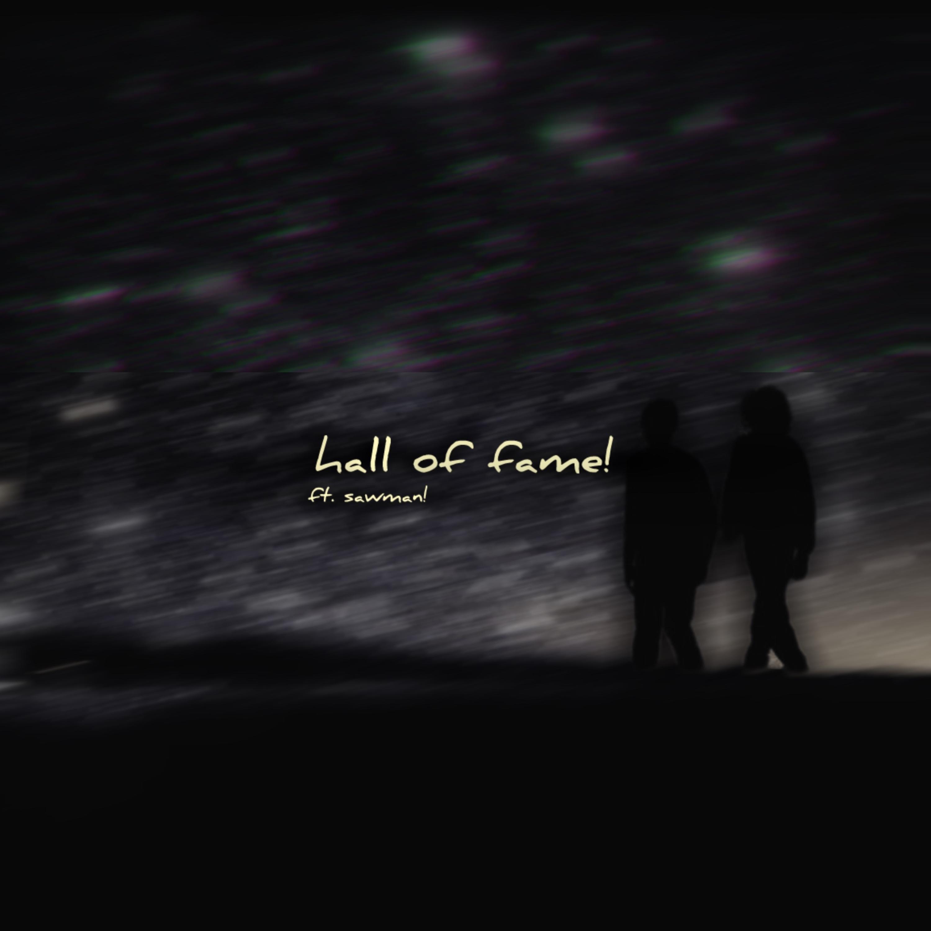 hall of fame! artwork