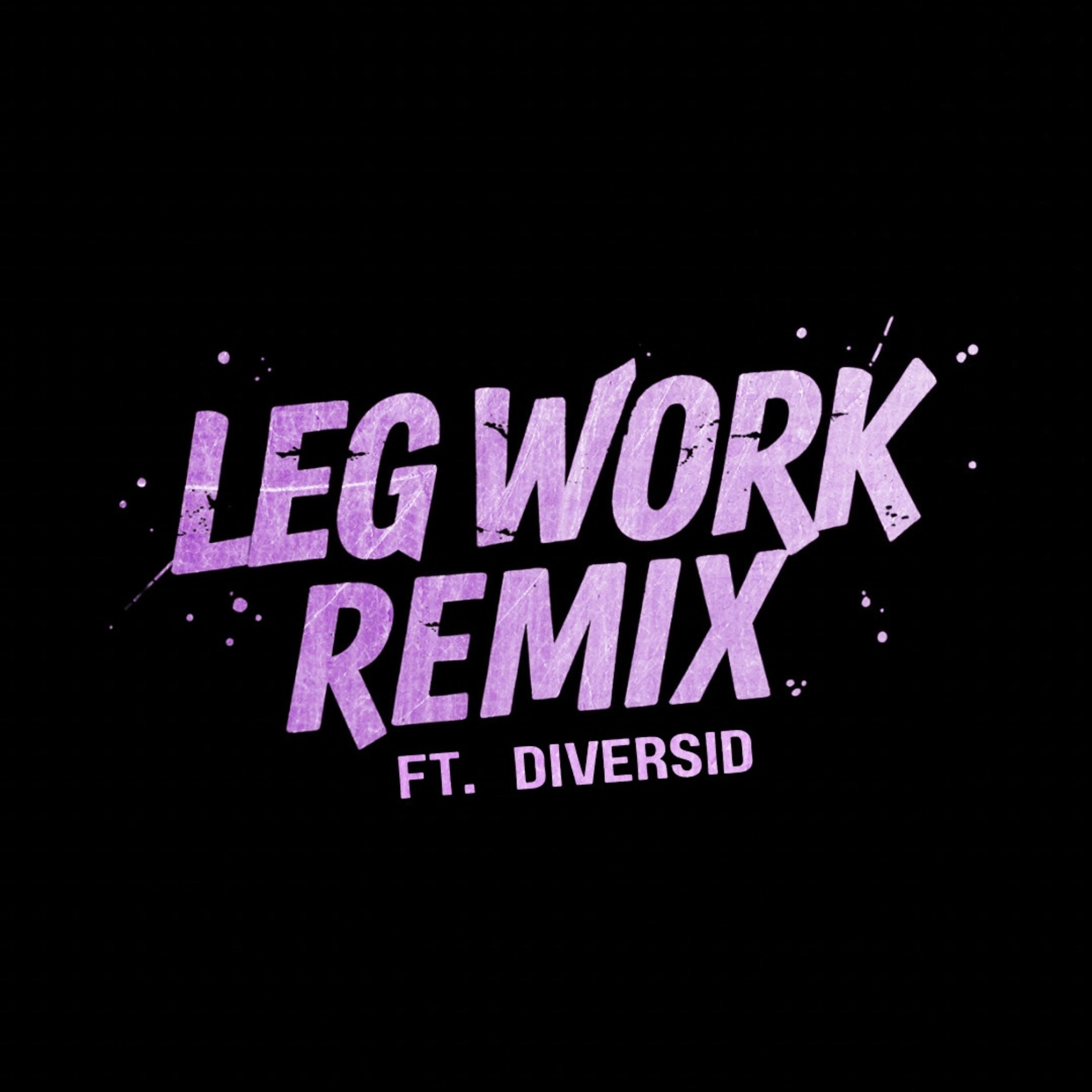 Leg Work (Remix) artwork