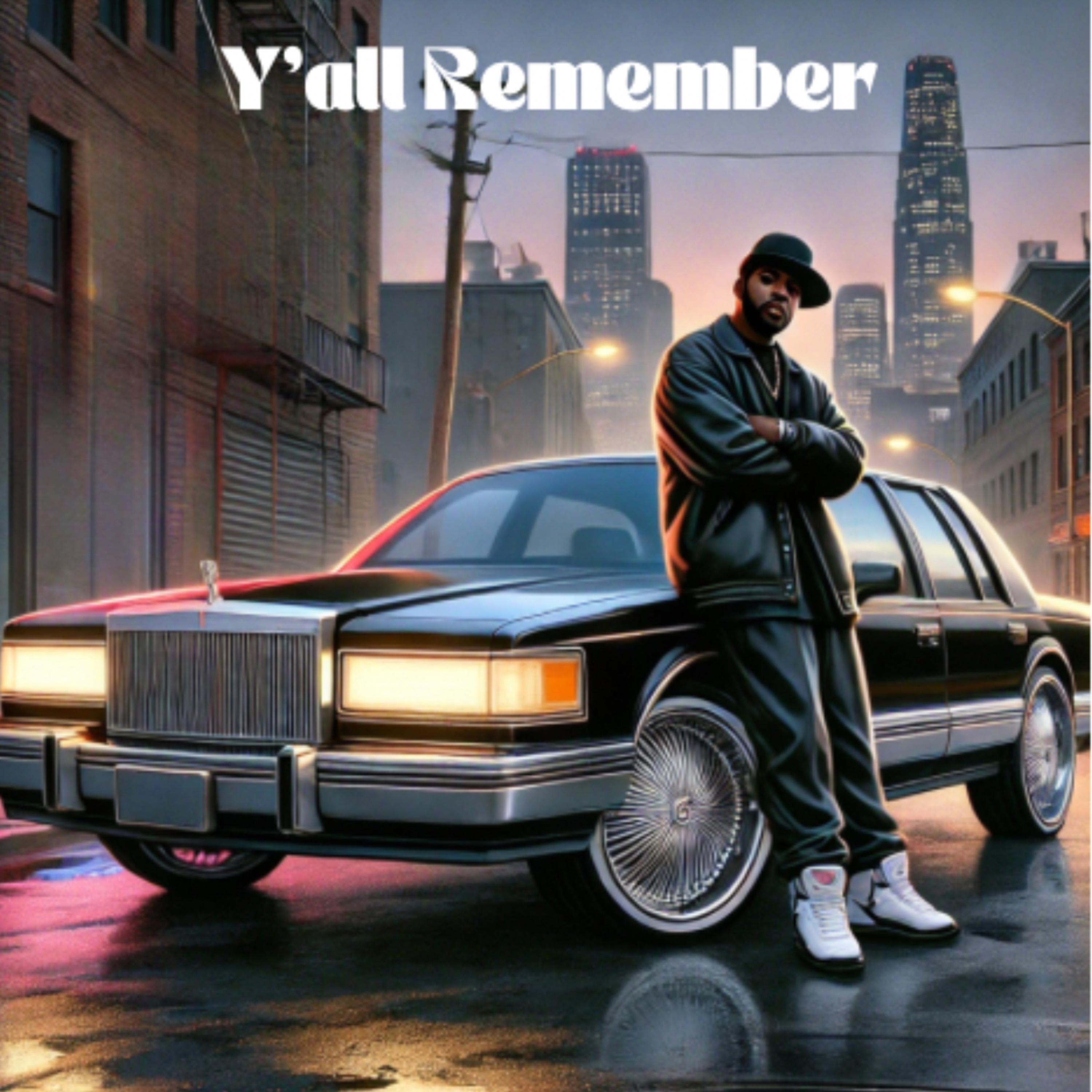 Y’all Remember artwork