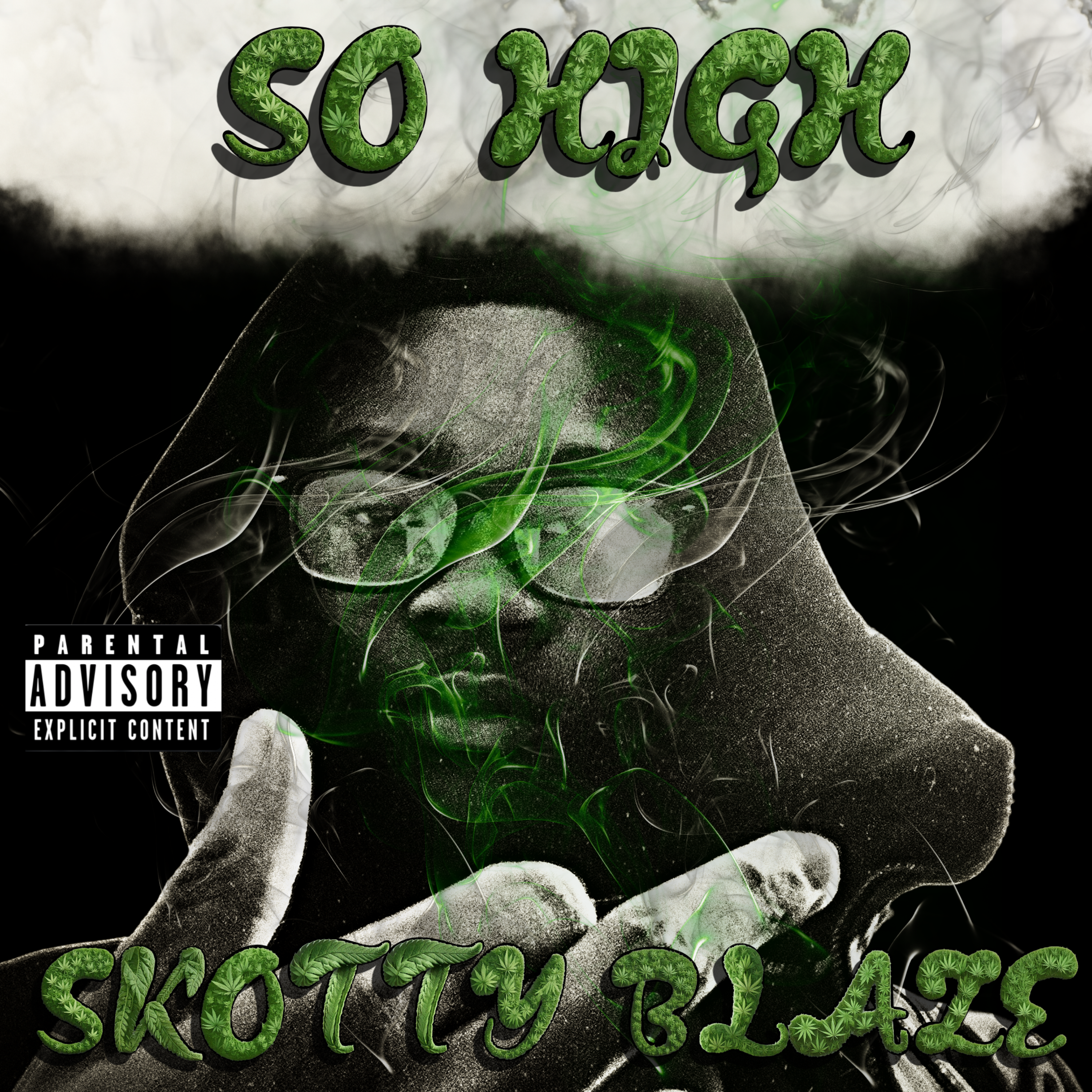 SO HIGH by SkøTTyBlaZe cover art