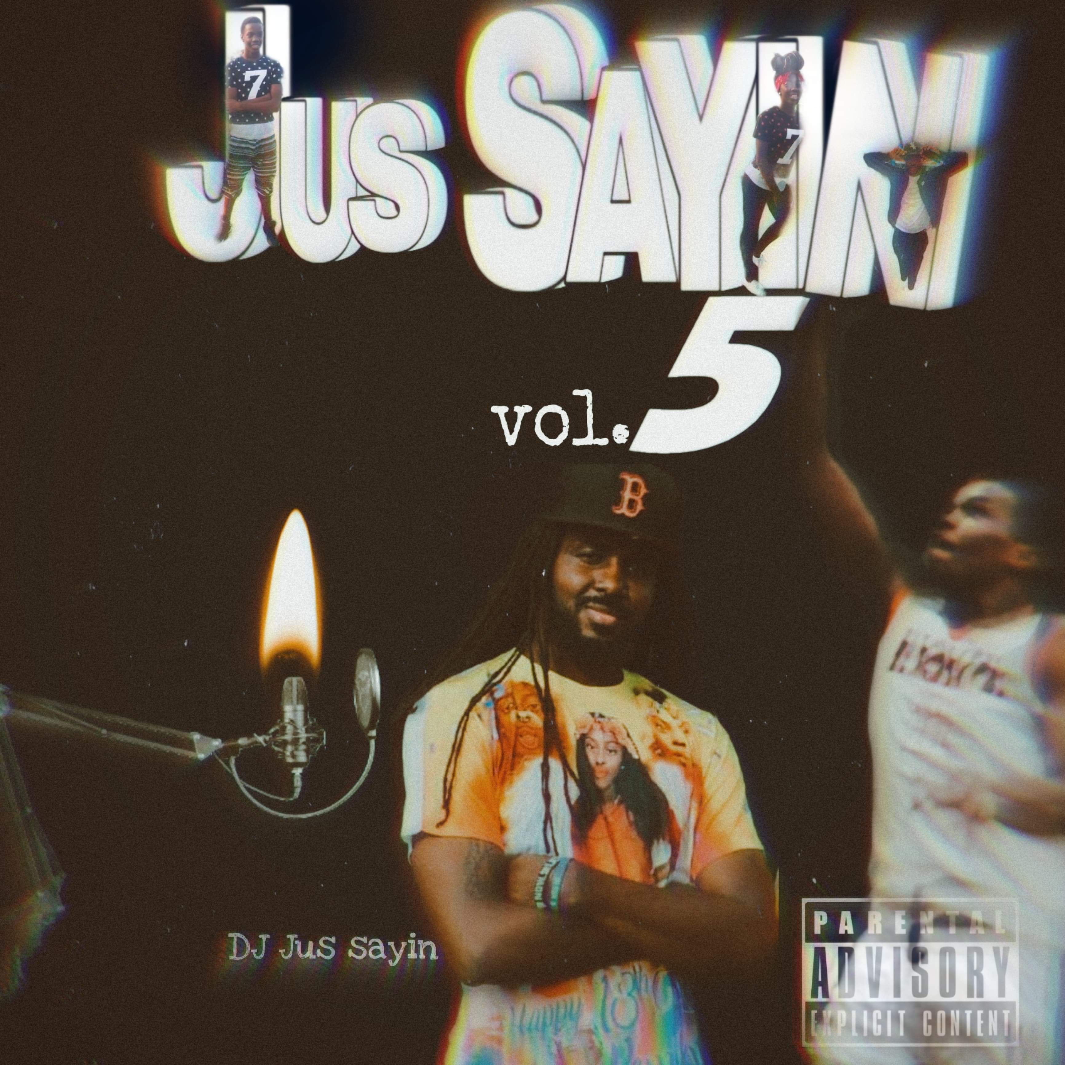 #JusSayin Vol 5 artwork