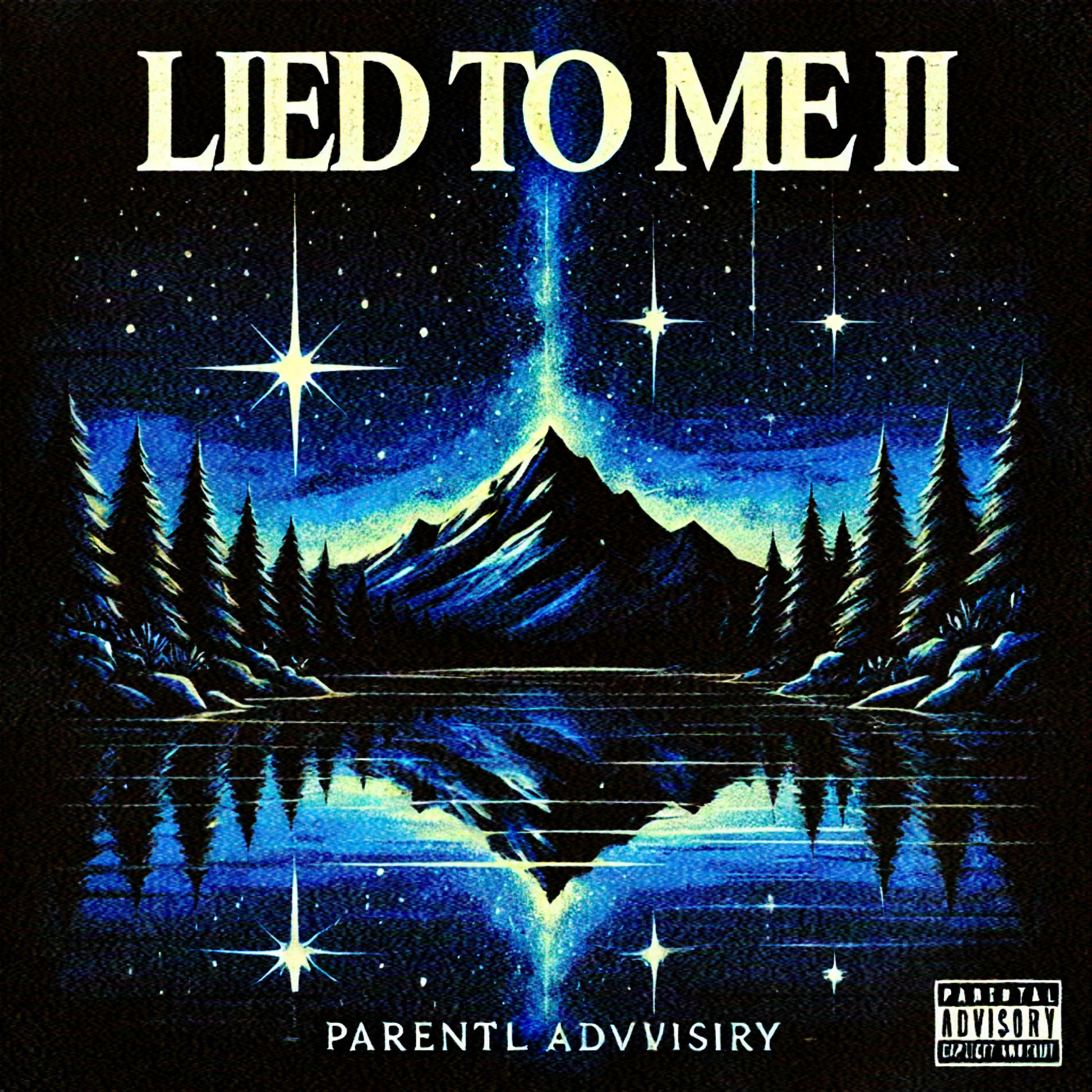 Crazyy  (LIED TO ME 2) artwork