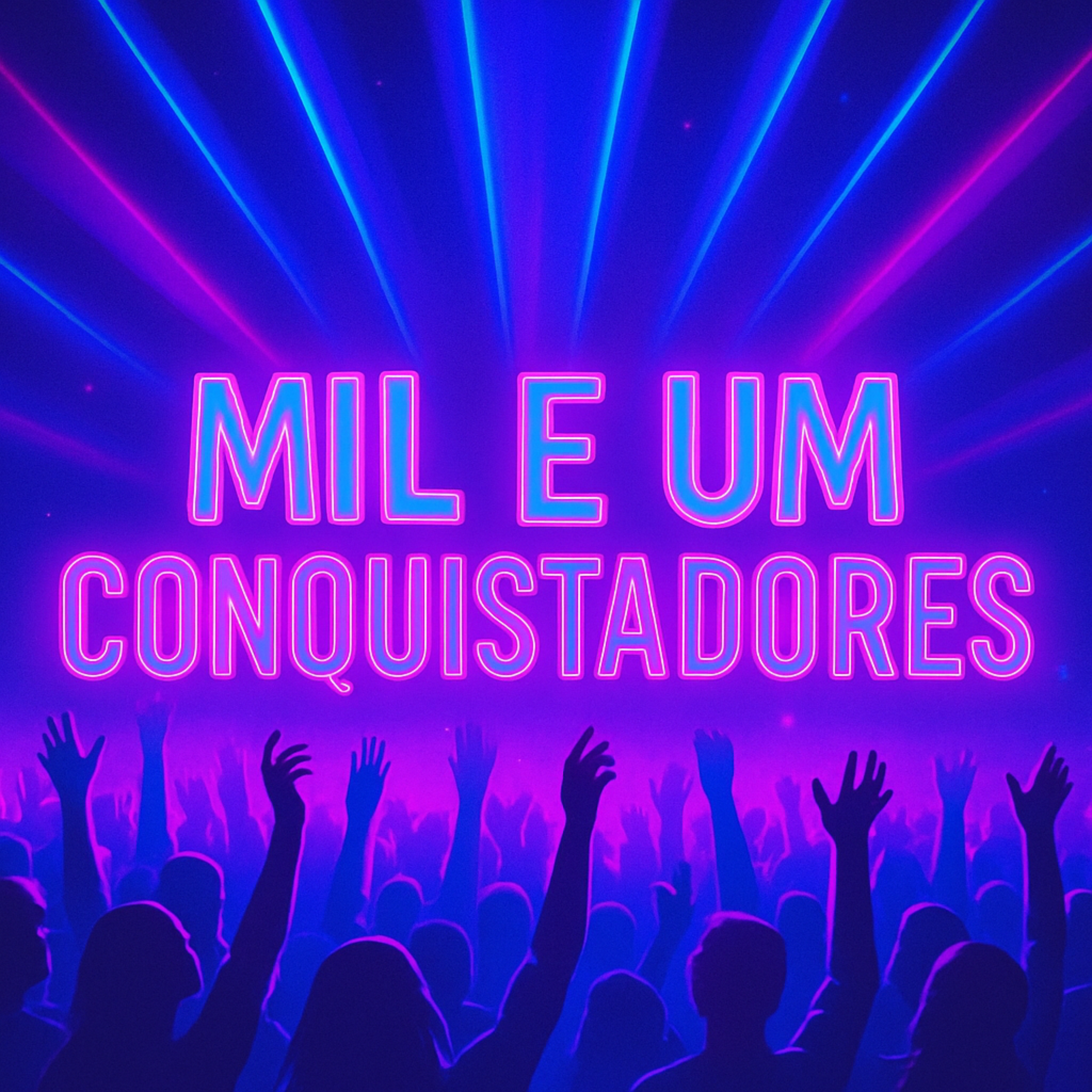 mil e um conquistadores by Rychard Wesley cover art