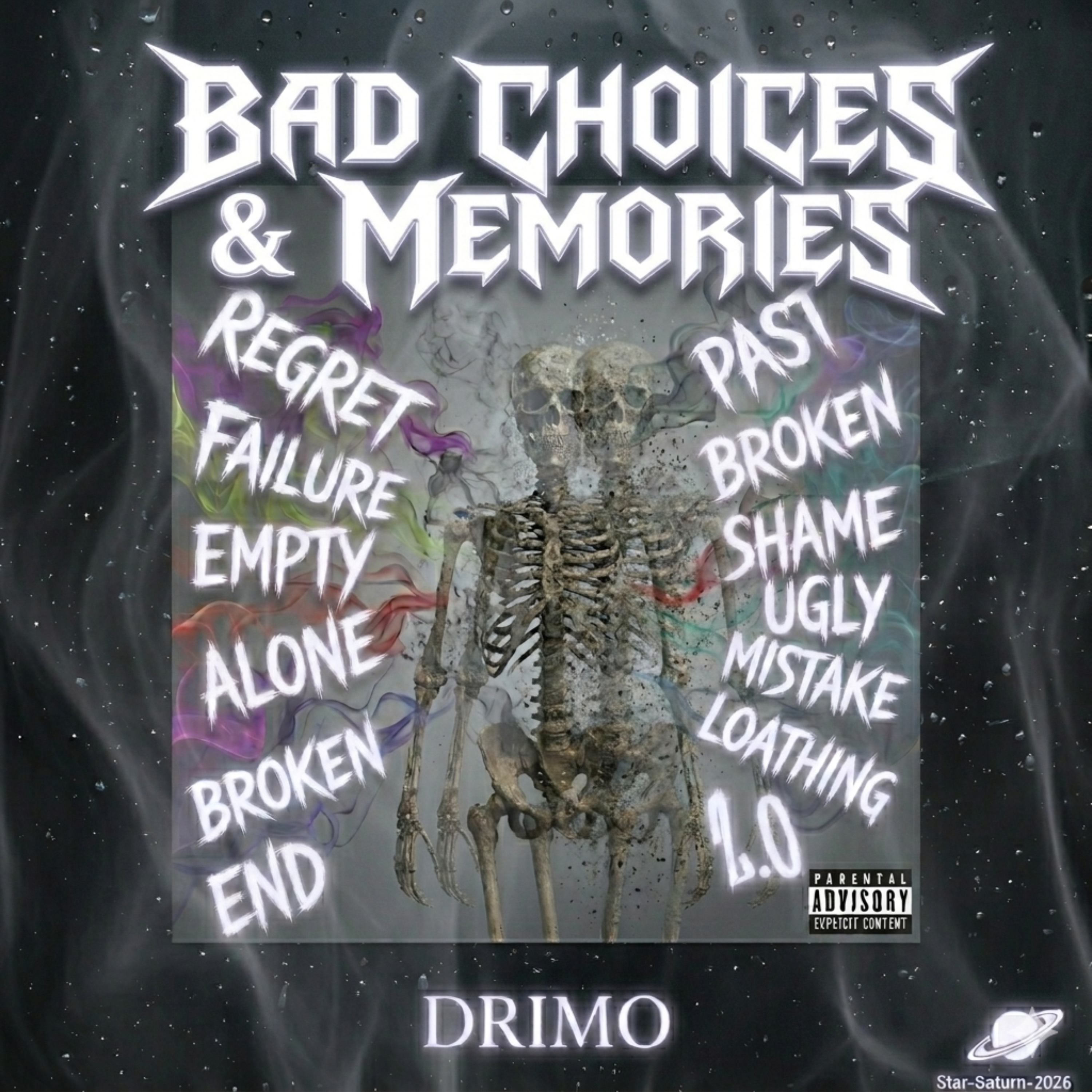 Bad Choices And Memories artwork