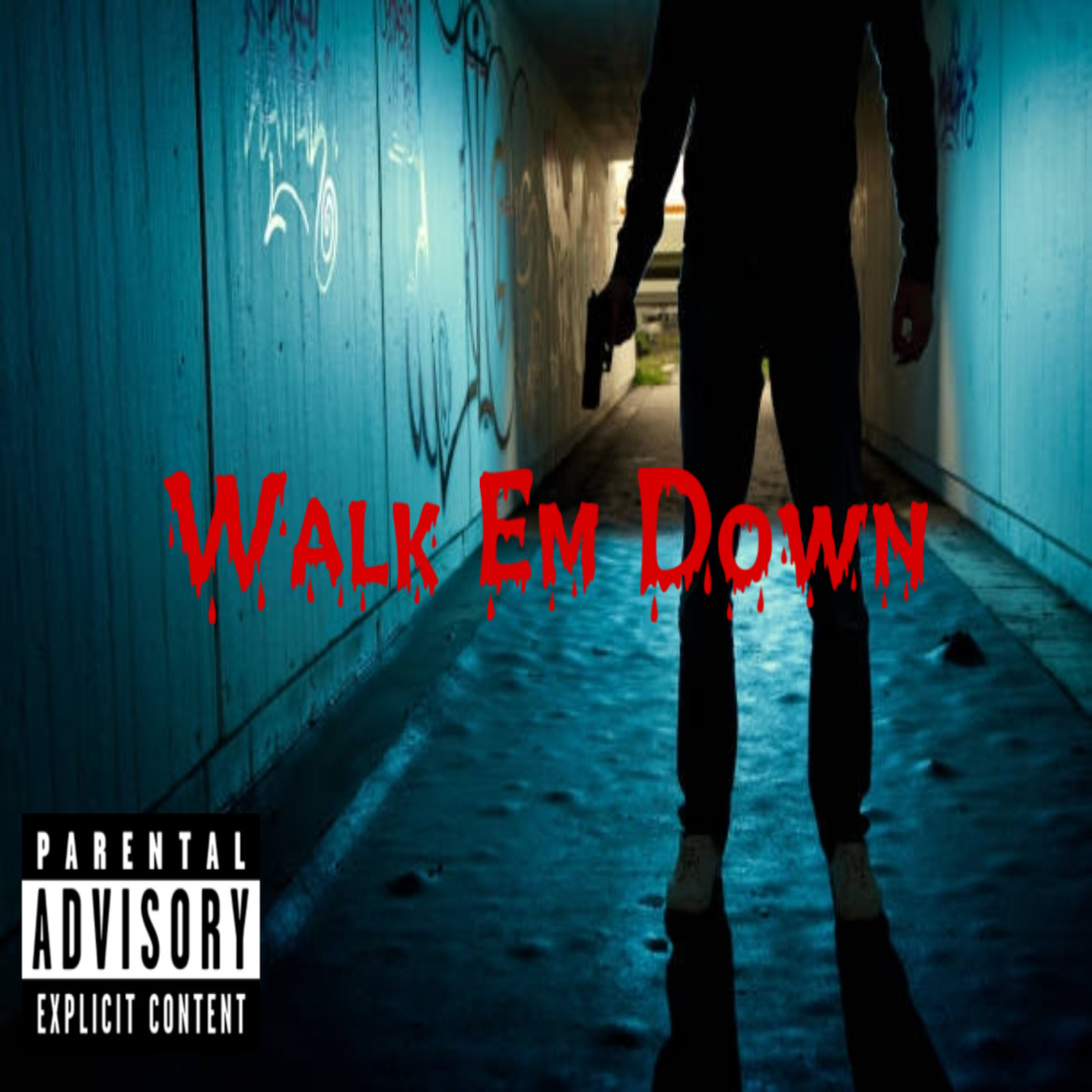 Walk Em Down artwork