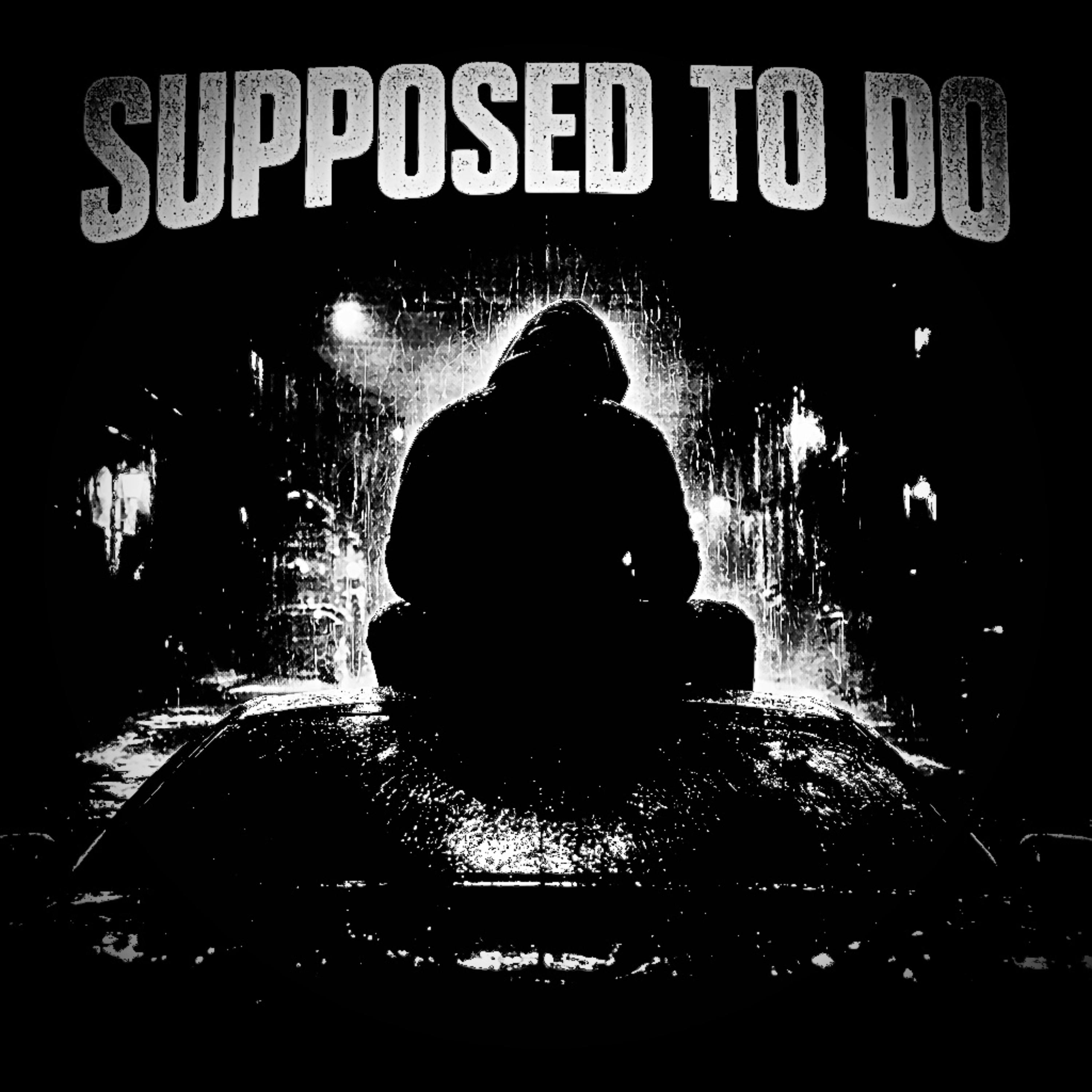 Supposed To Do artwork