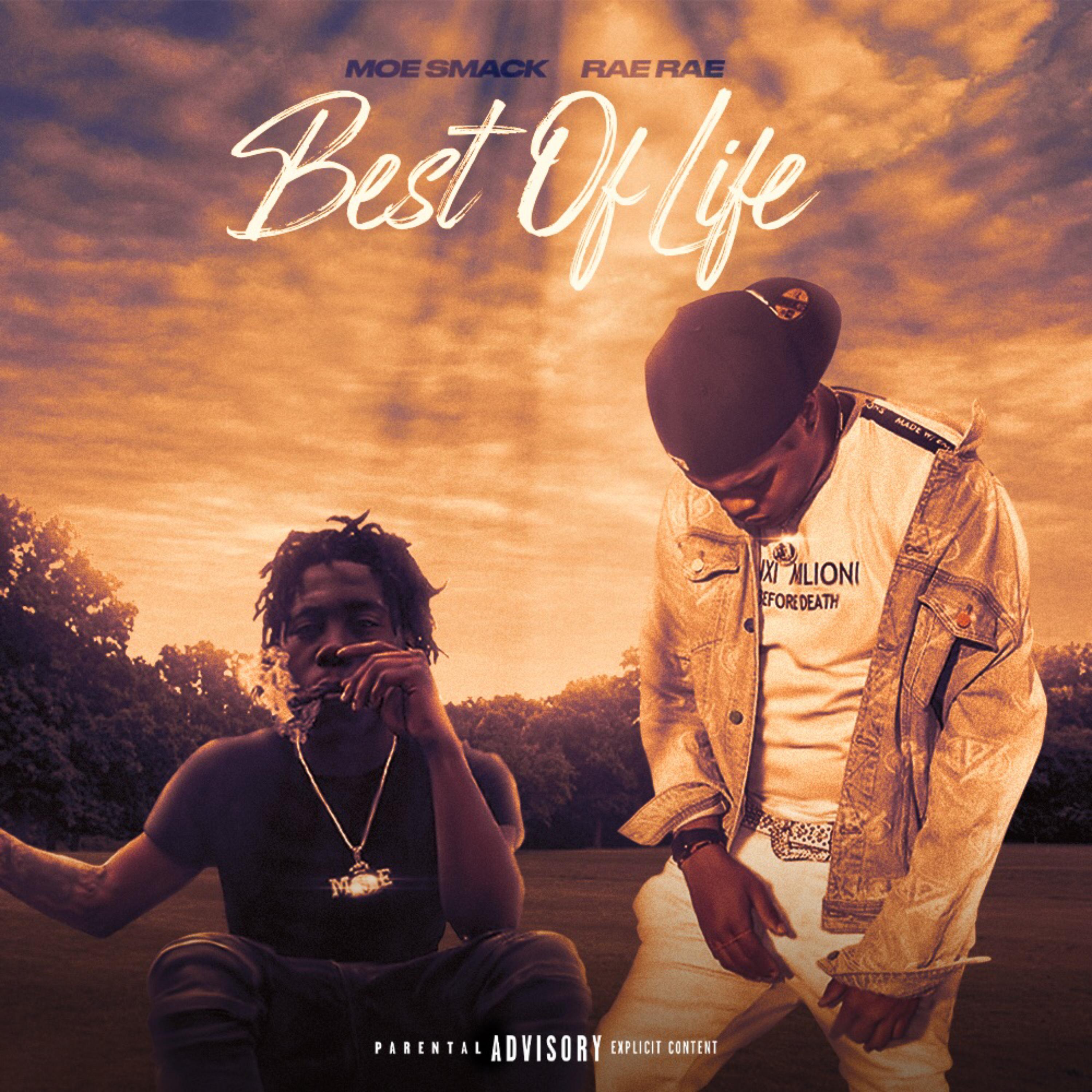 Best Of Life by Moe Smack cover art