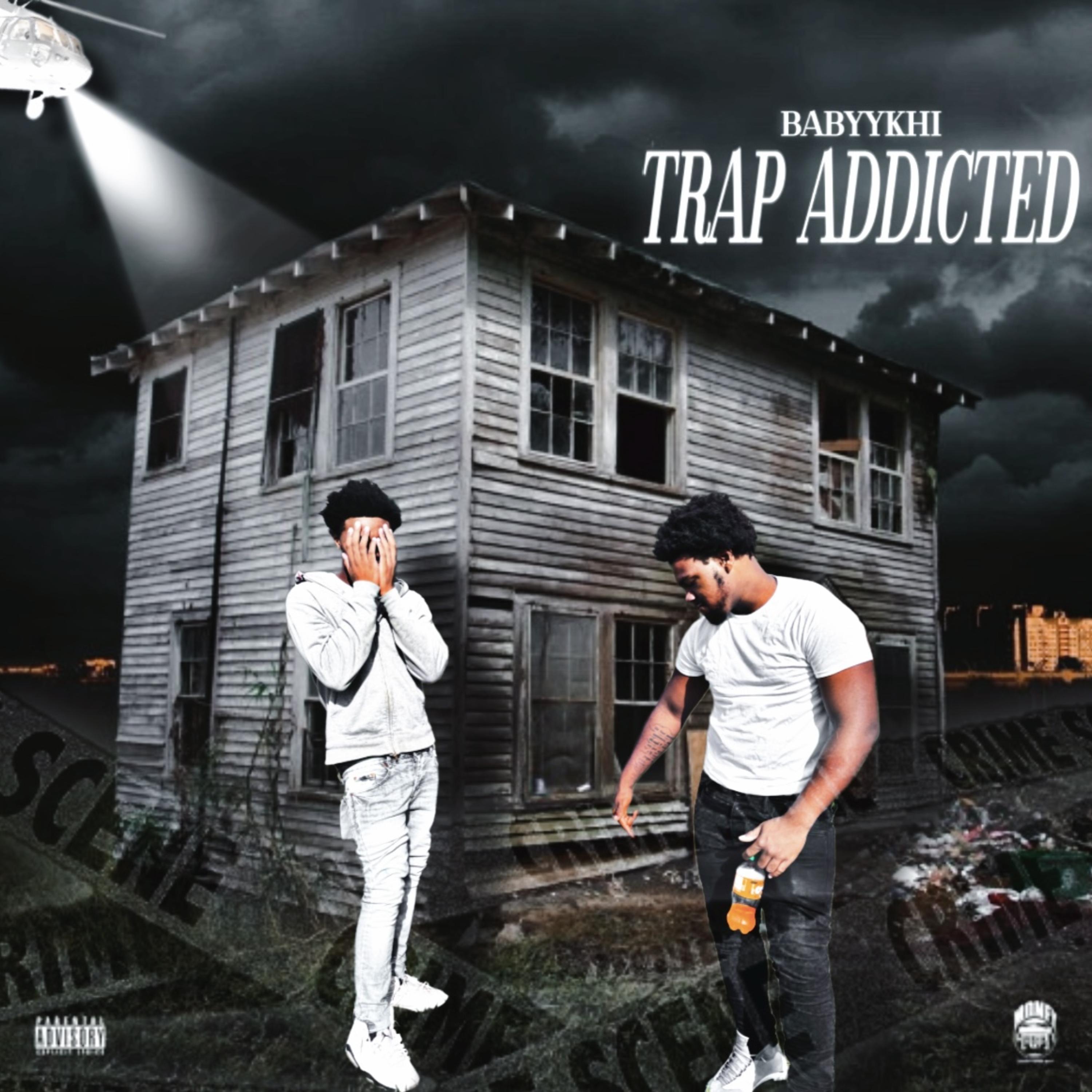 TRAP ADDICTED artwork