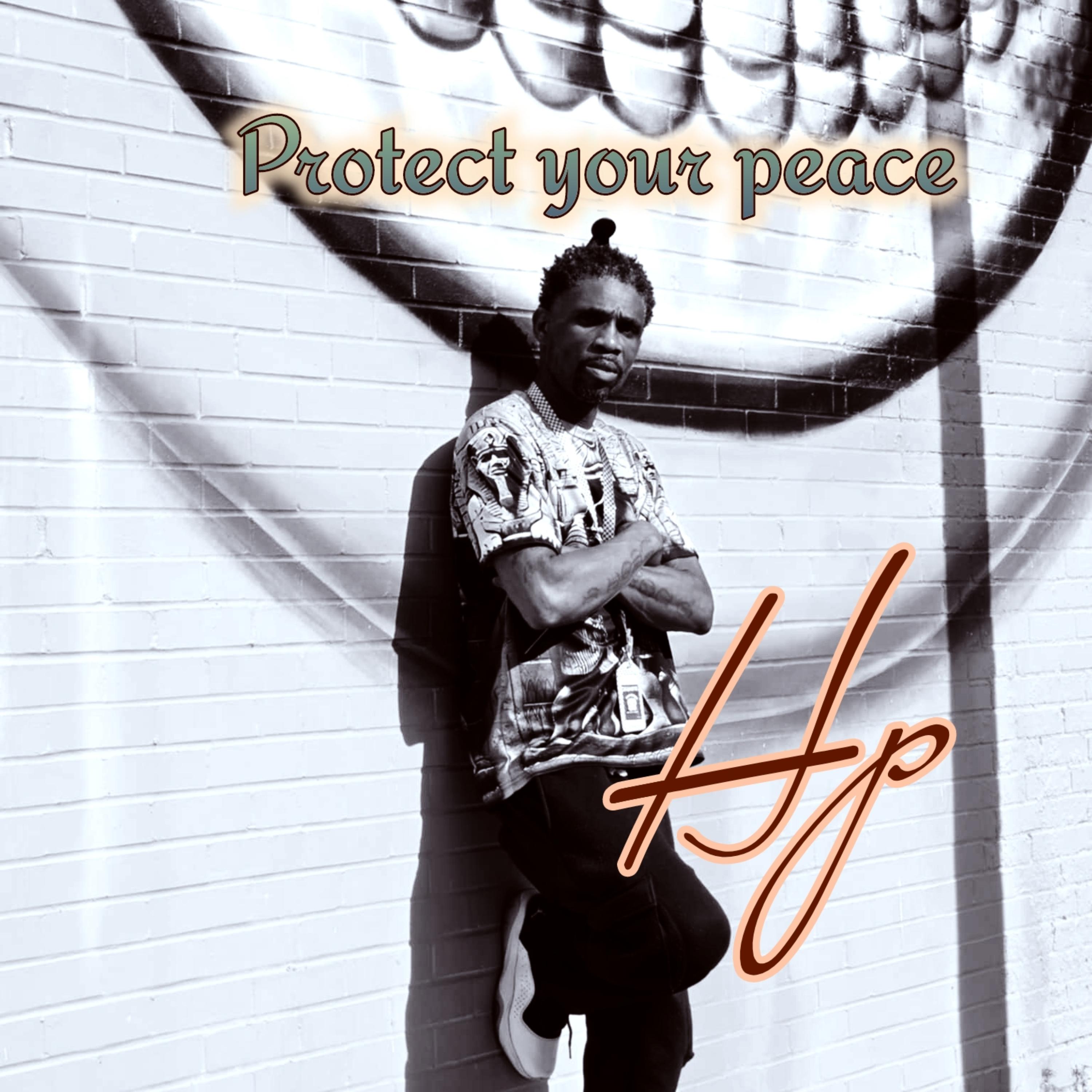 Protect your peace artwork