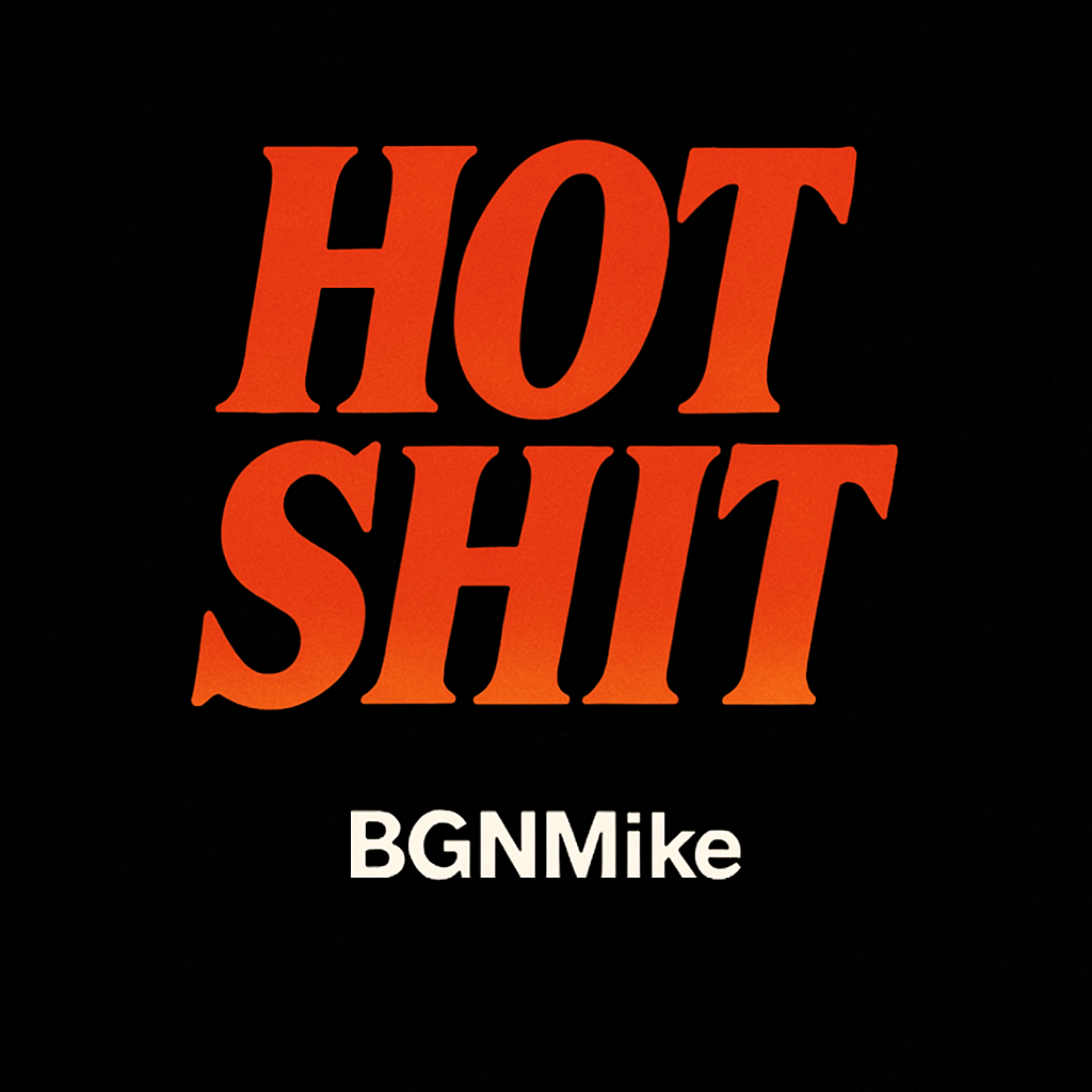 Hot Shit artwork
