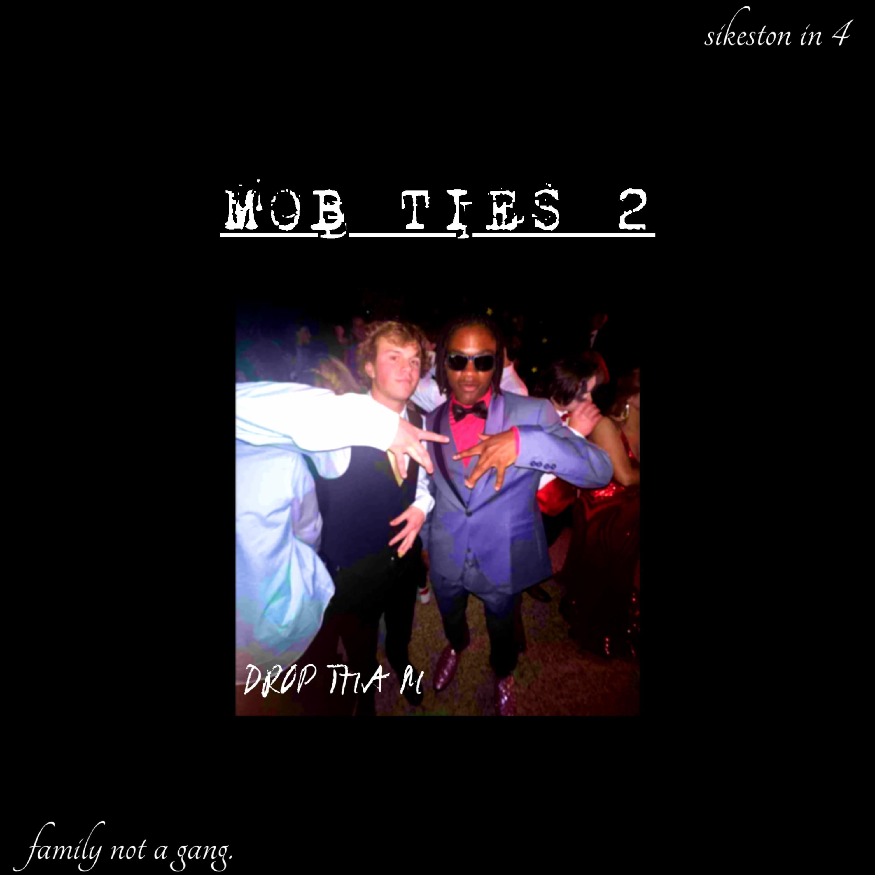 MOB TIES 2 artwork