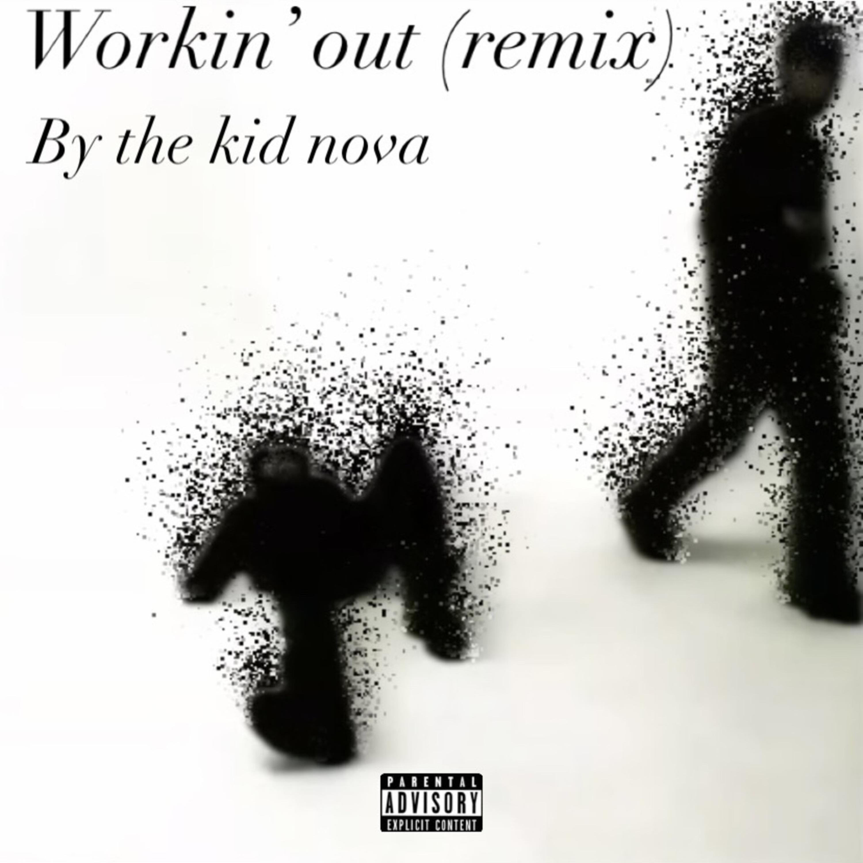 Workin’ Out (Remix) artwork