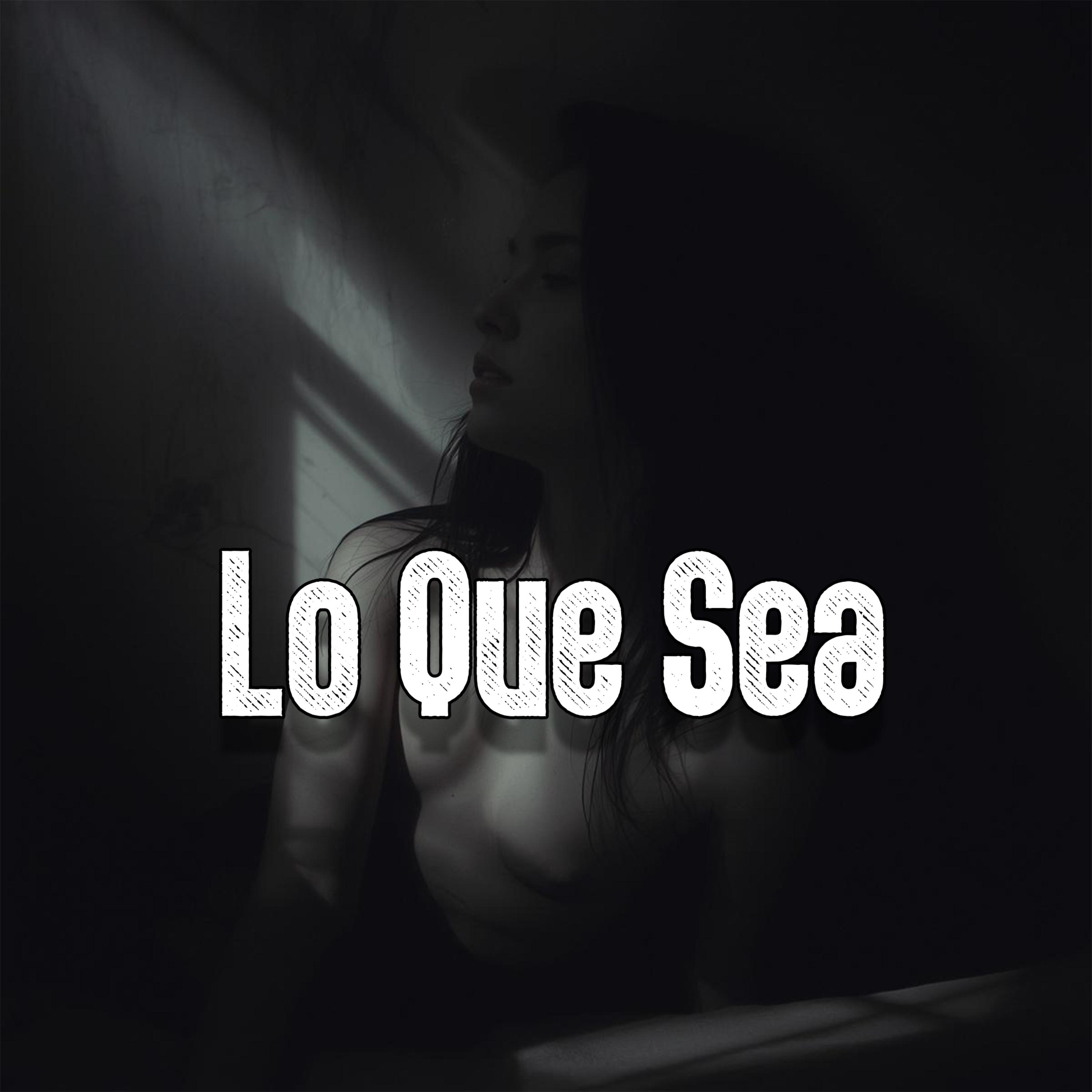 Lo Que Sea artwork