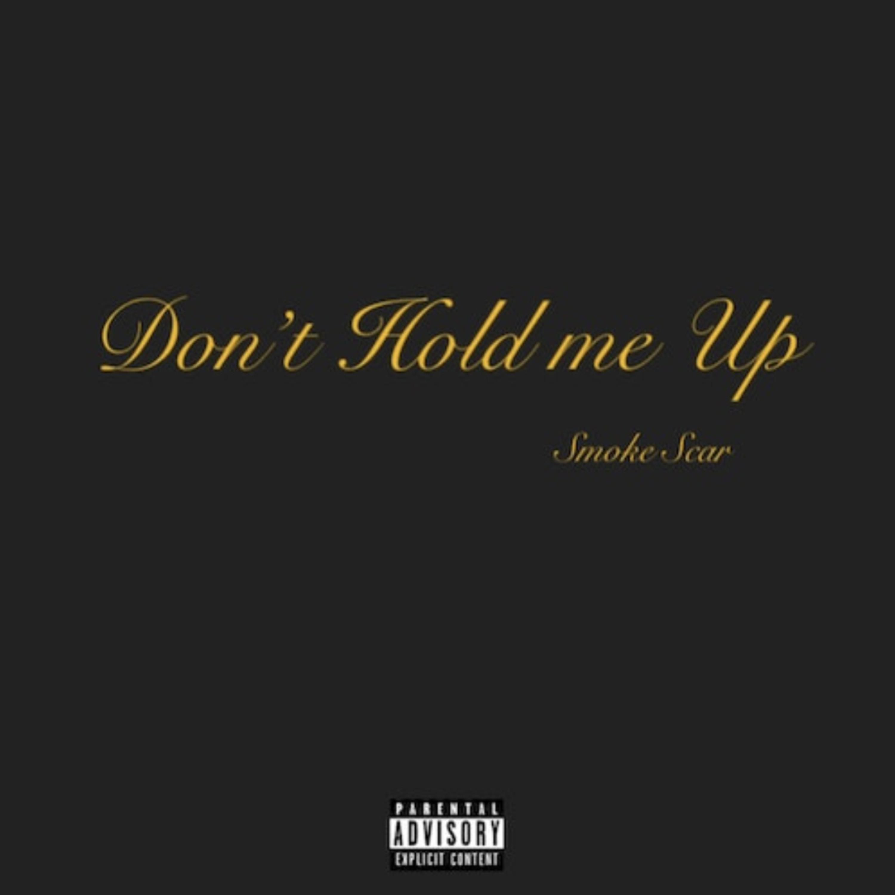 Dont Hold Me Up artwork