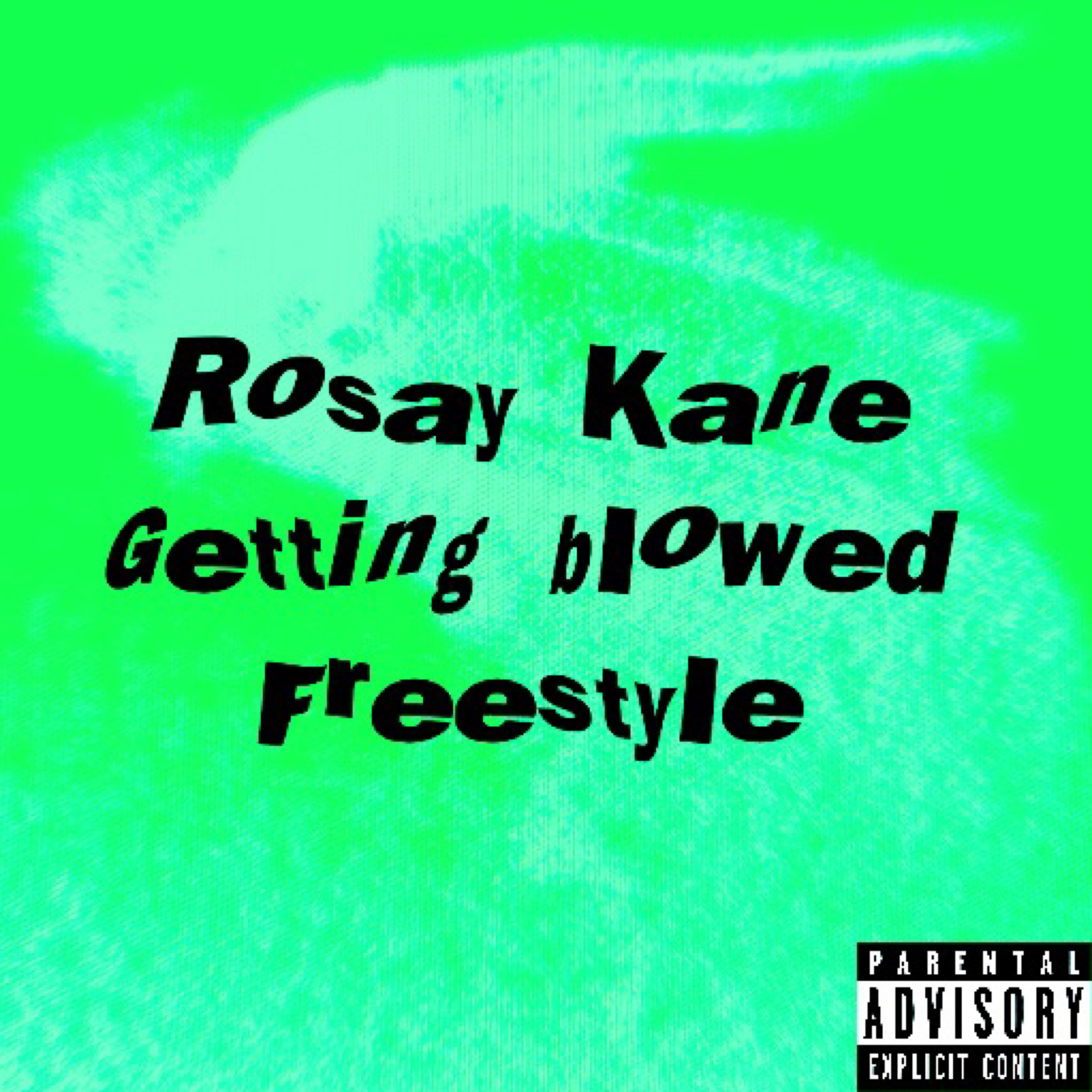 Getting Blowed Freestyle artwork
