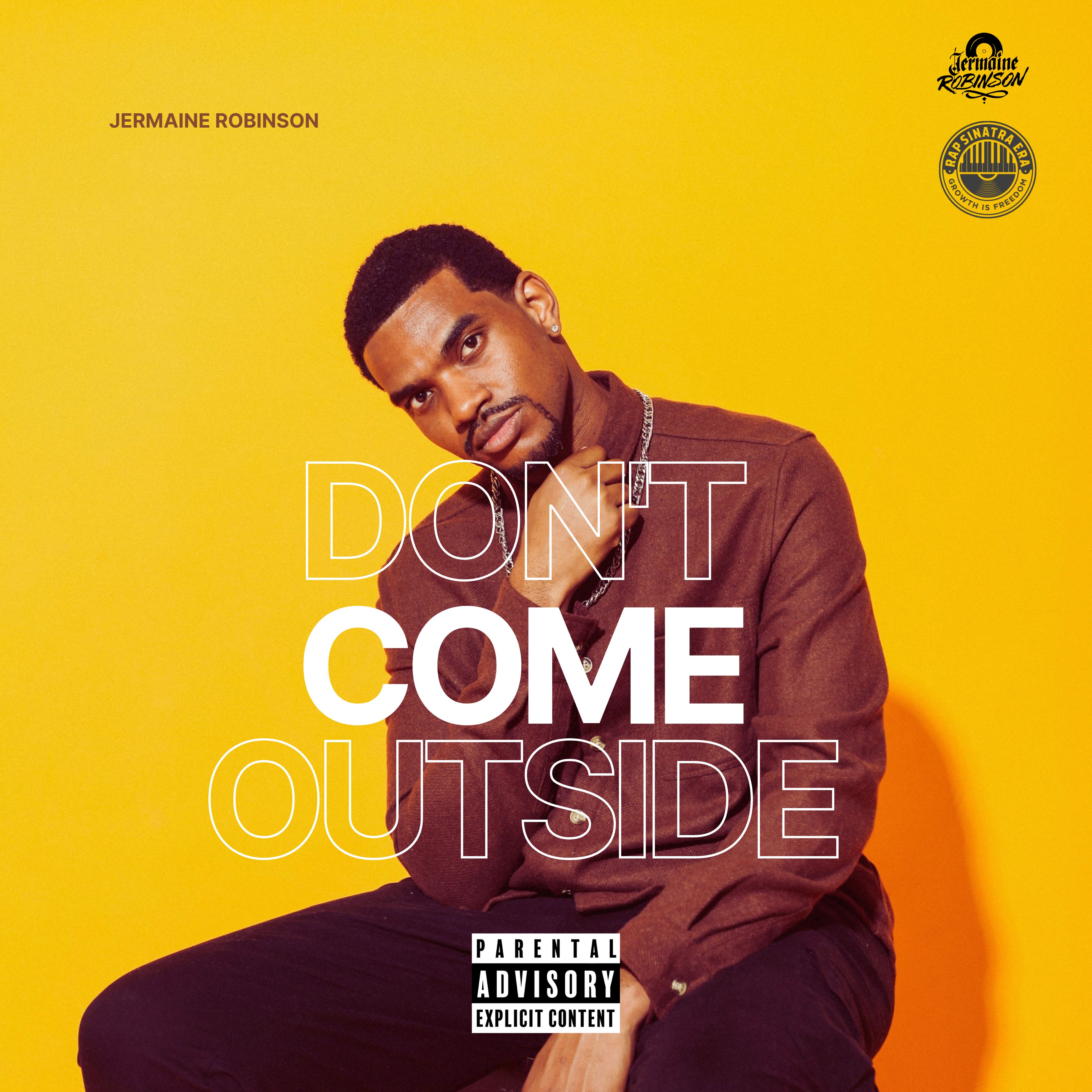 Don't Come Outside artwork