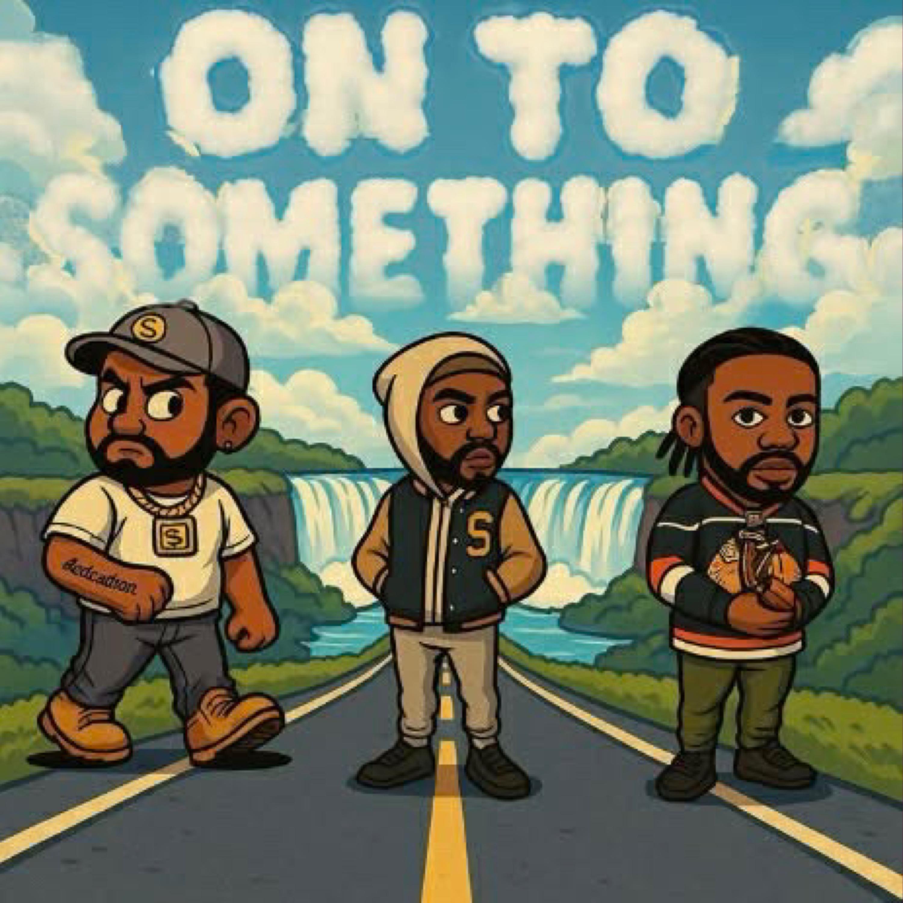 On To Something artwork