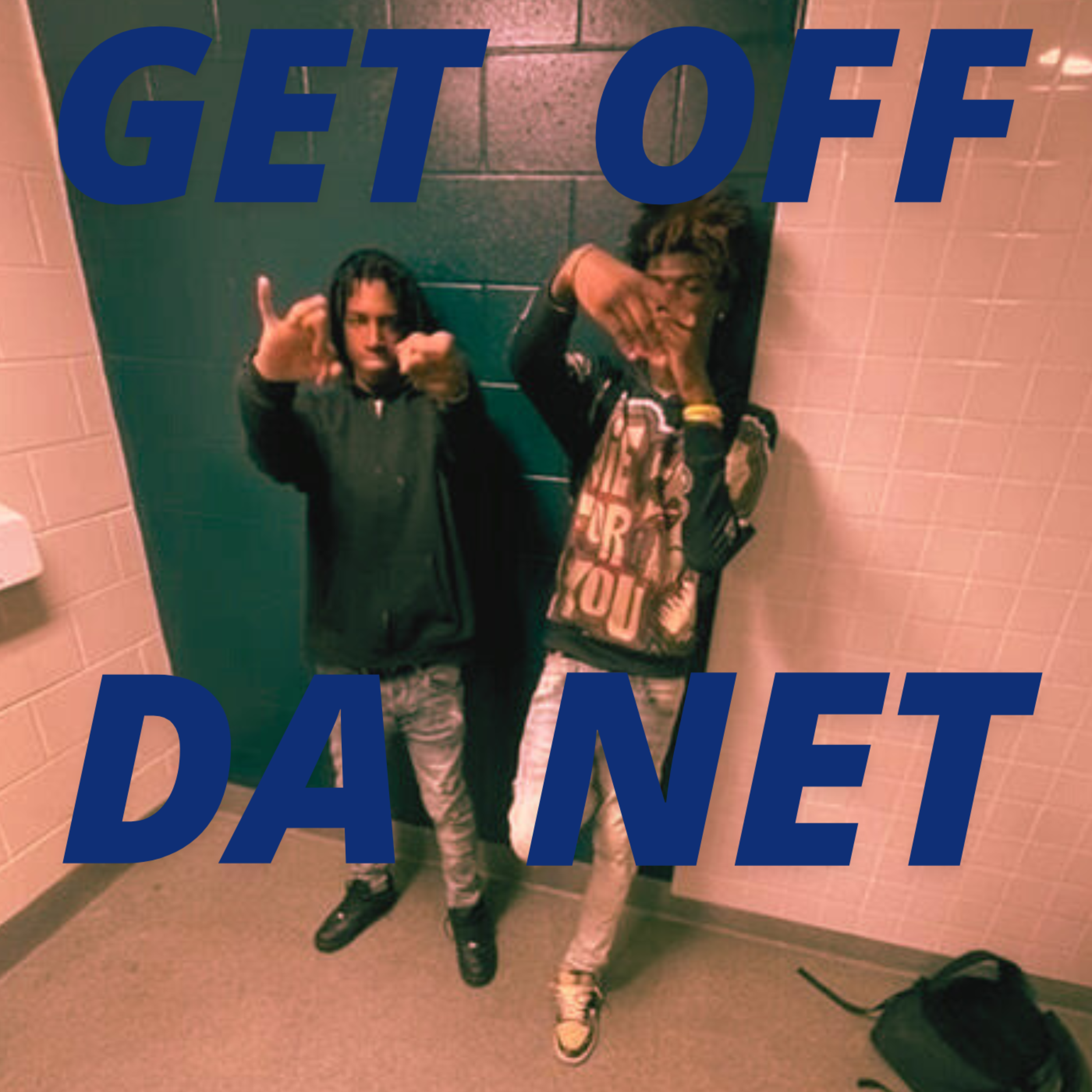 Get Off Da Net artwork
