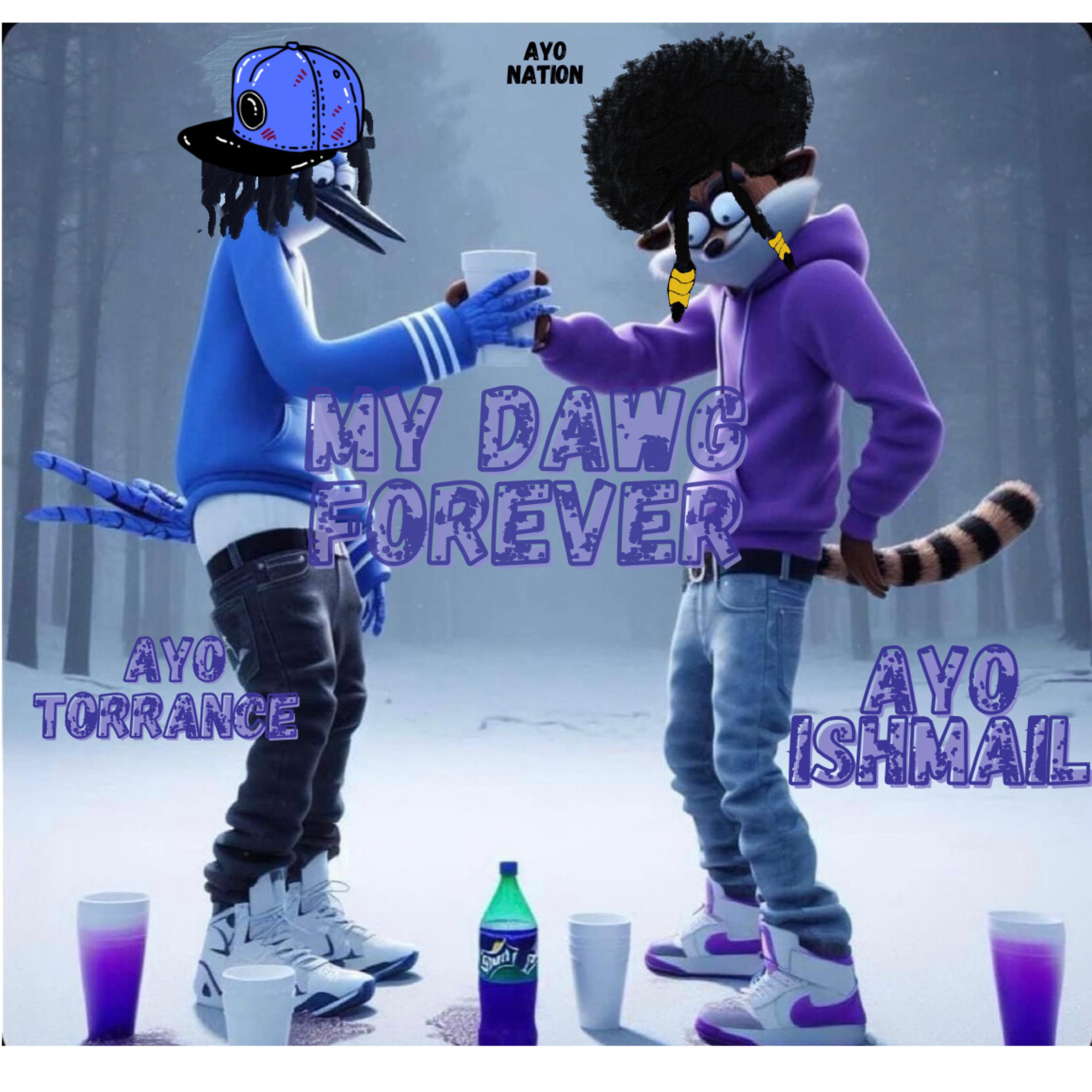 My Dawg Forever artwork
