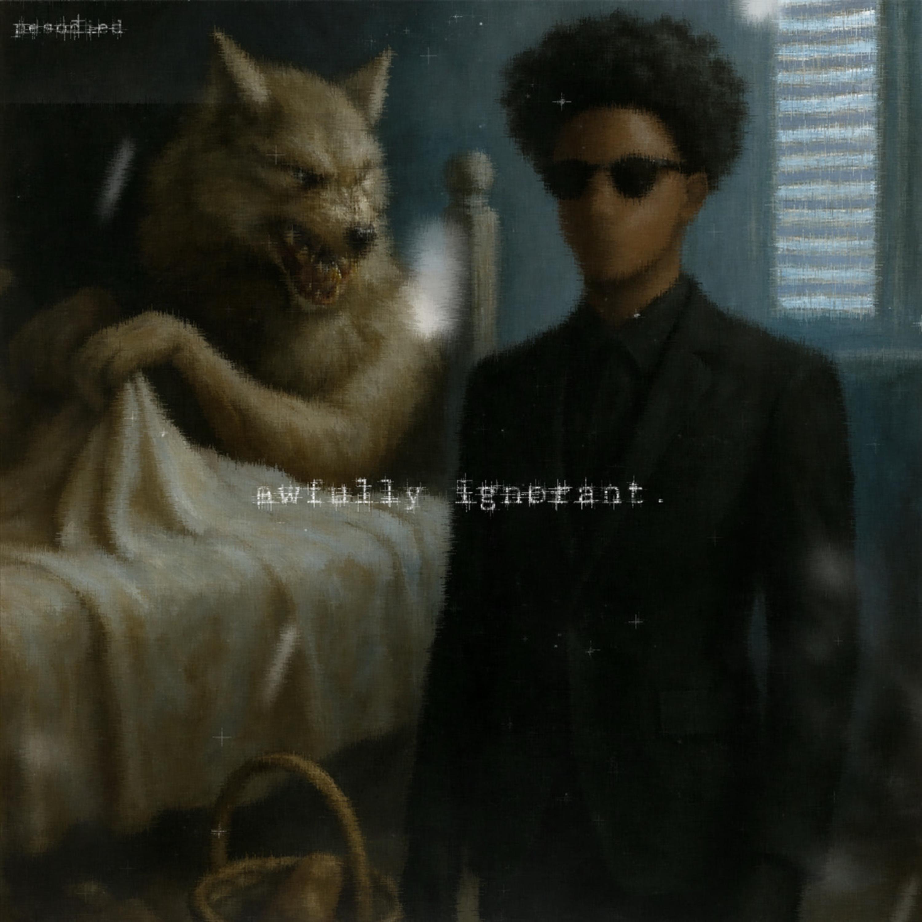 awfully ignorant. artwork