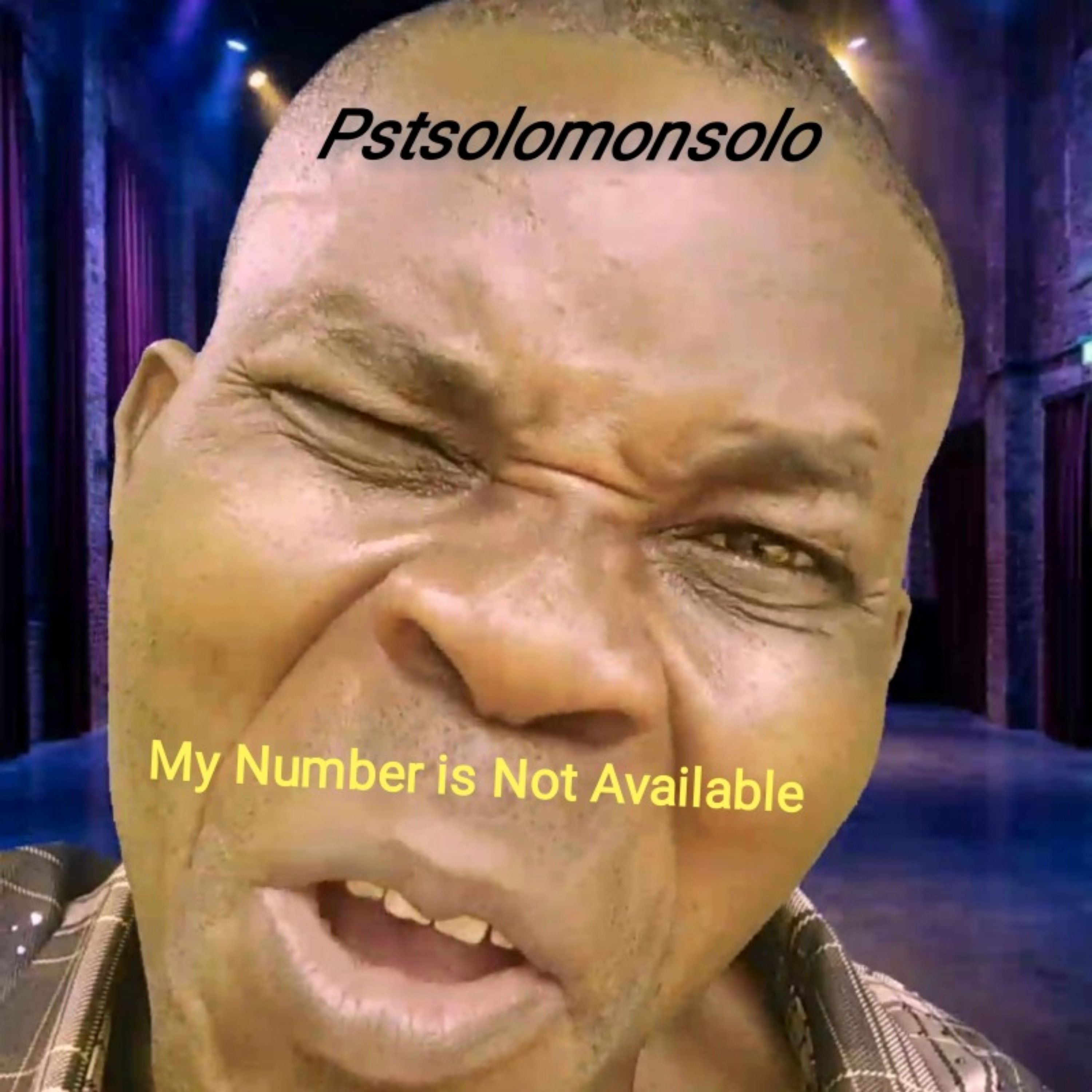MY NUMBER IS NOT AVAILABLE by PSTSOLOMONSOLO cover art