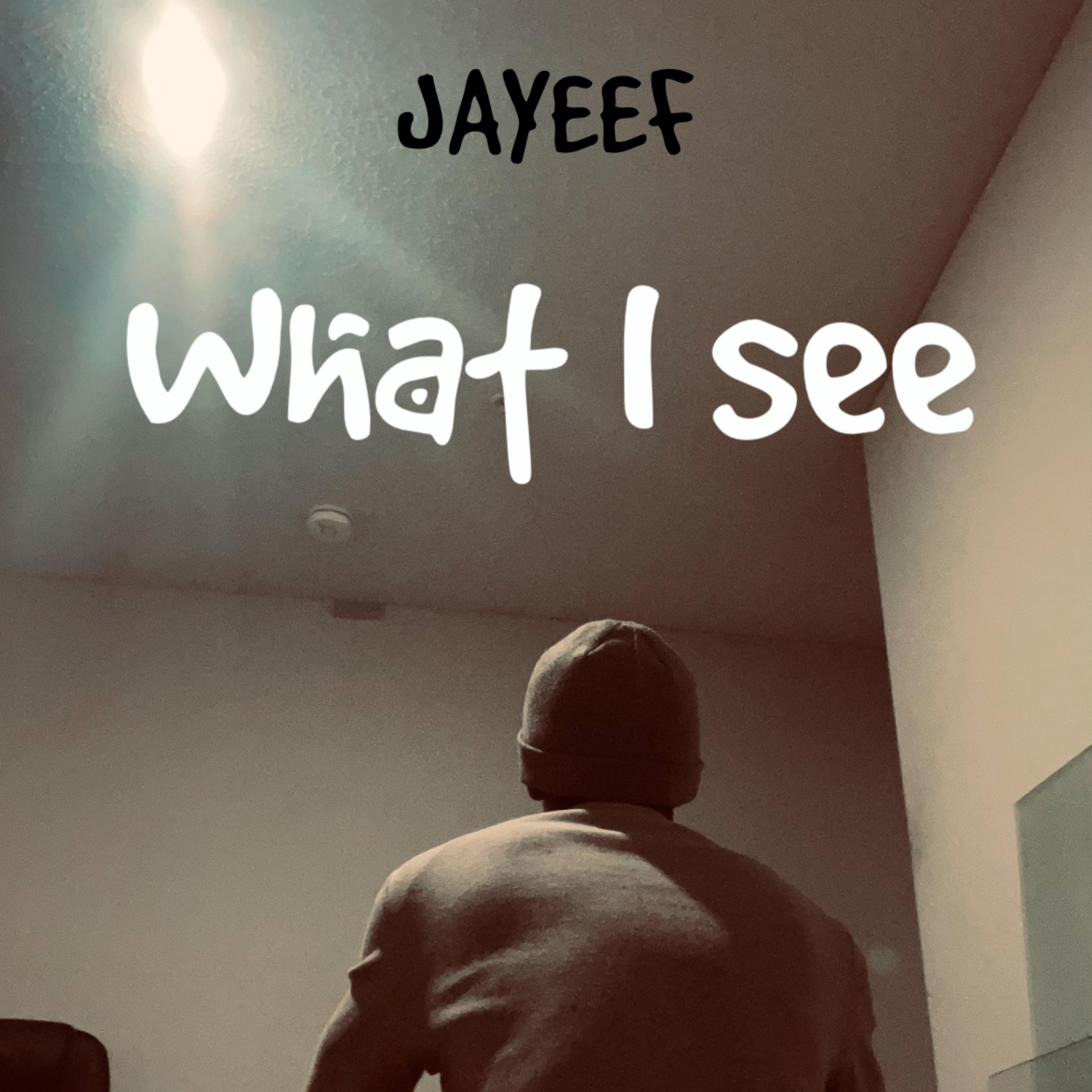 What I See artwork