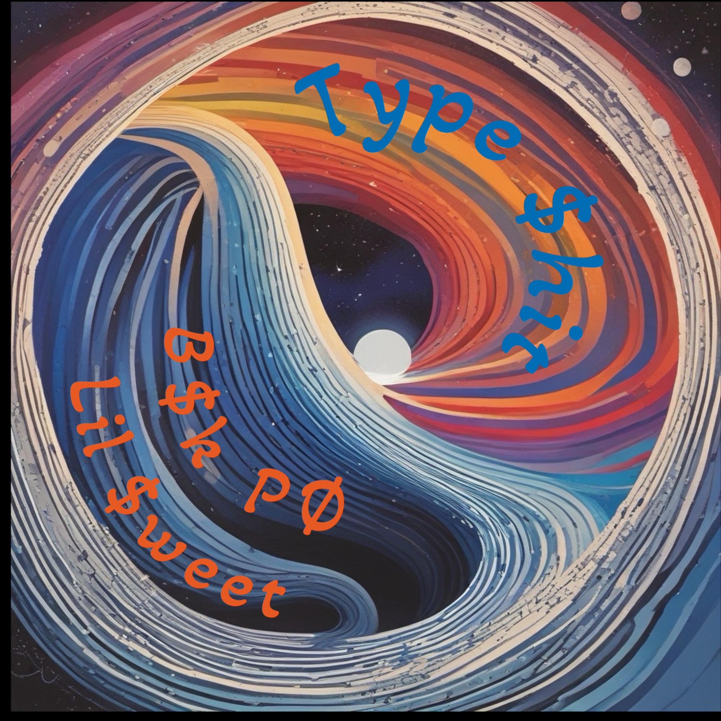 Type $hit artwork