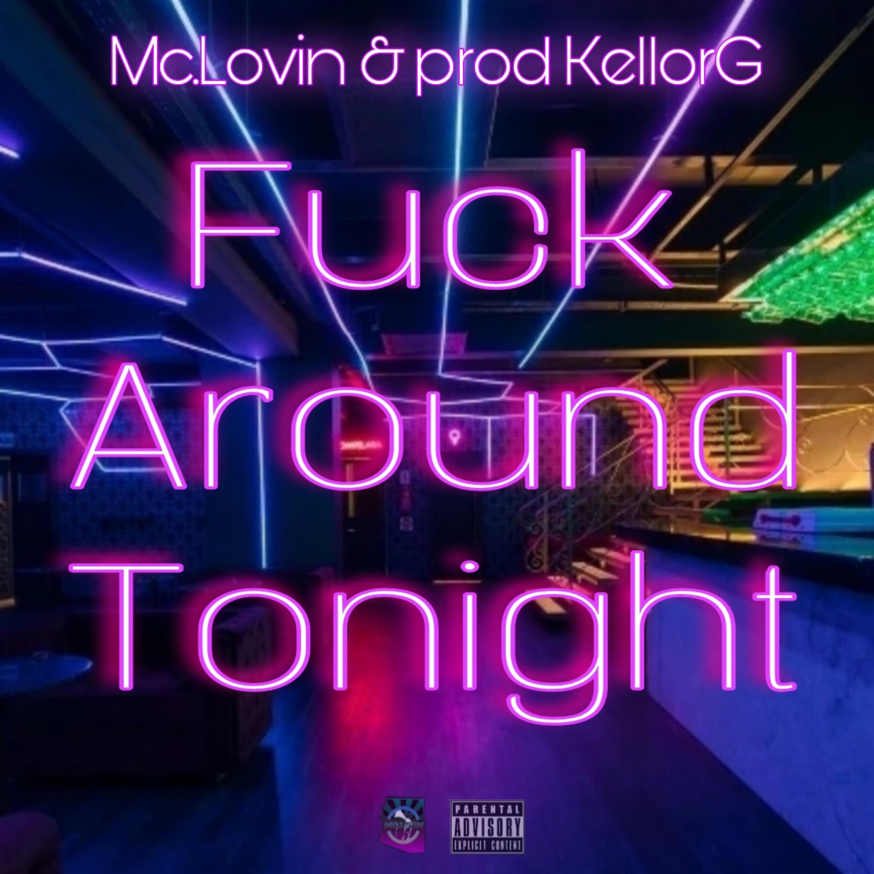 Fuck Around Tonight artwork