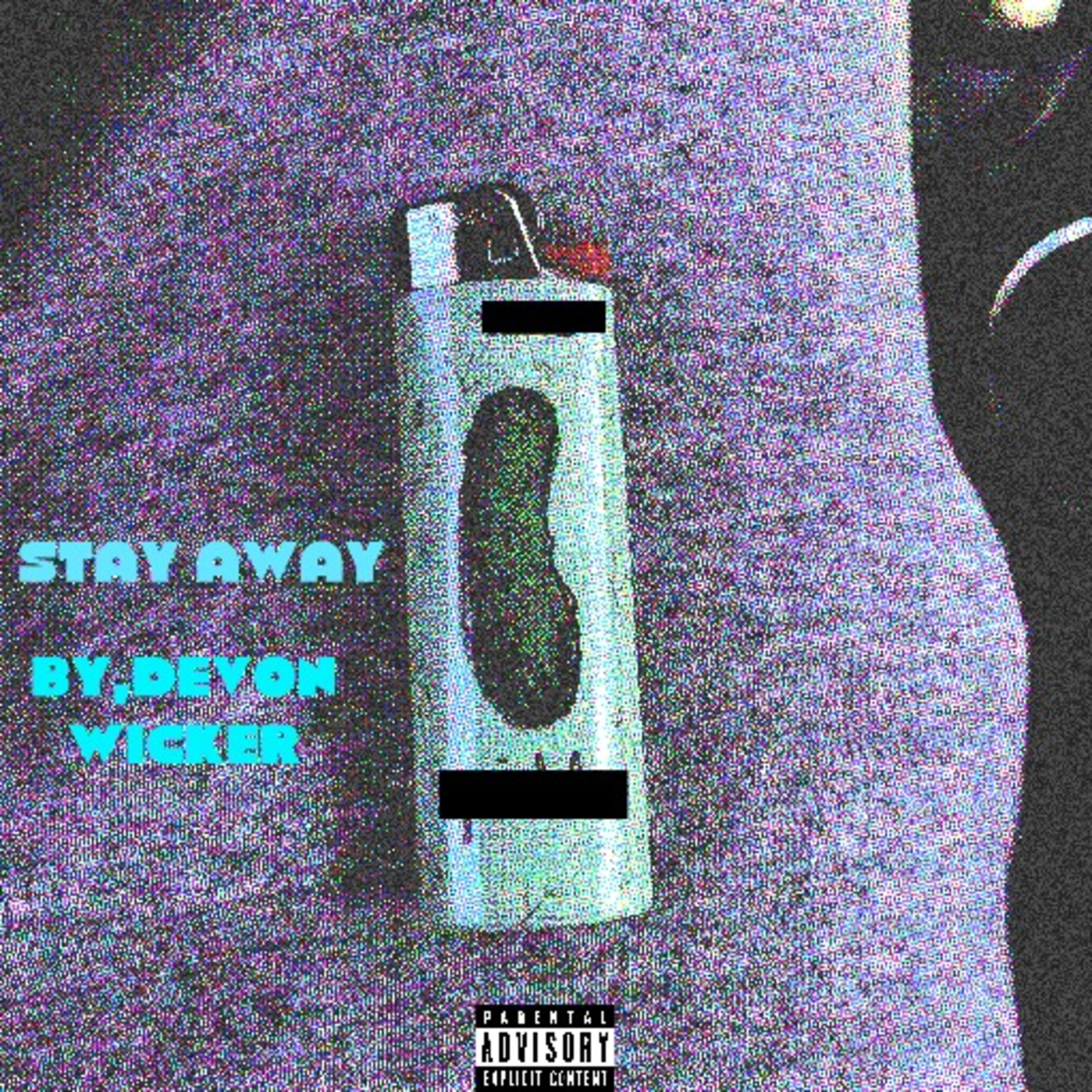 STAY AWAY  artwork