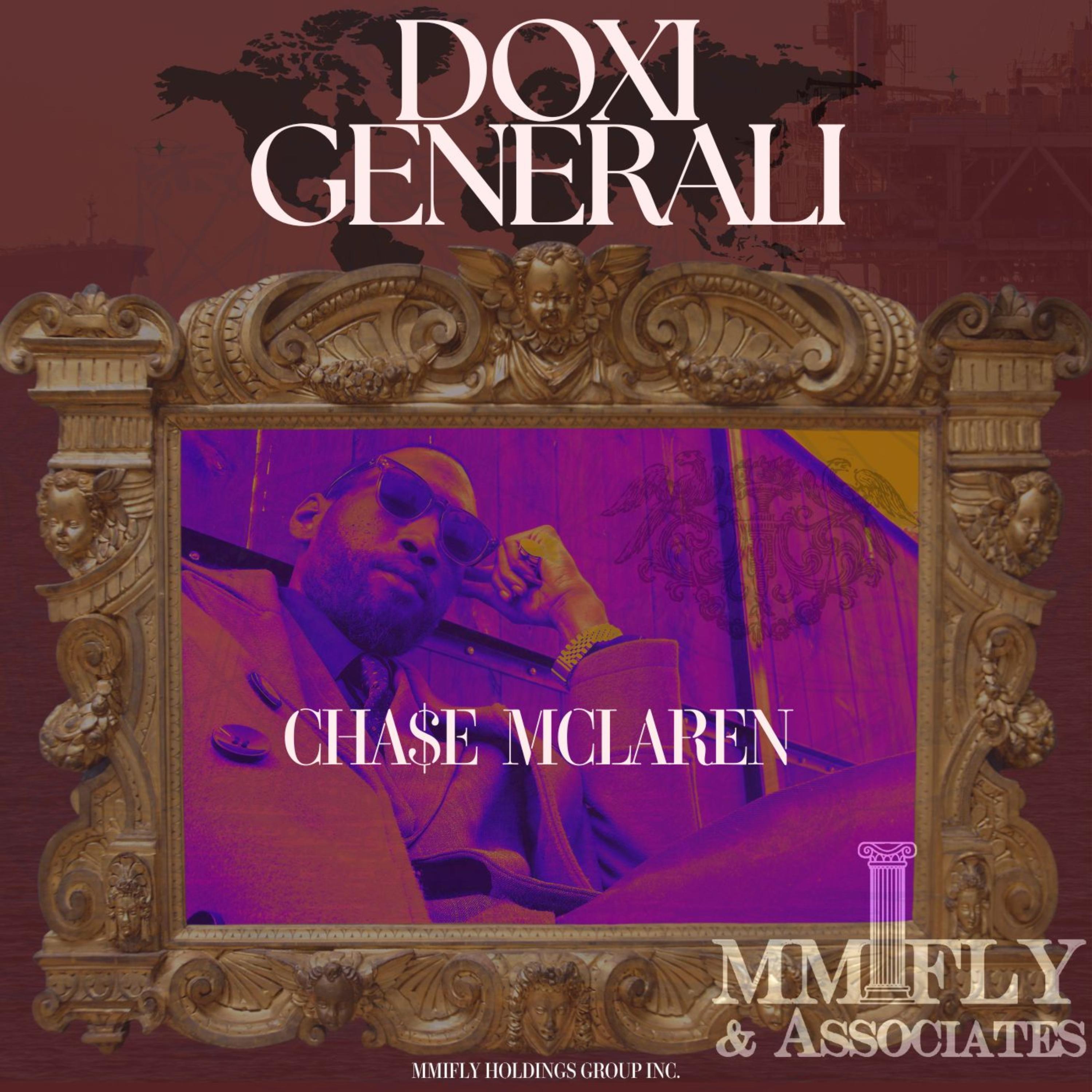 DOXI GENERALI by Cha$e Mclaren cover art