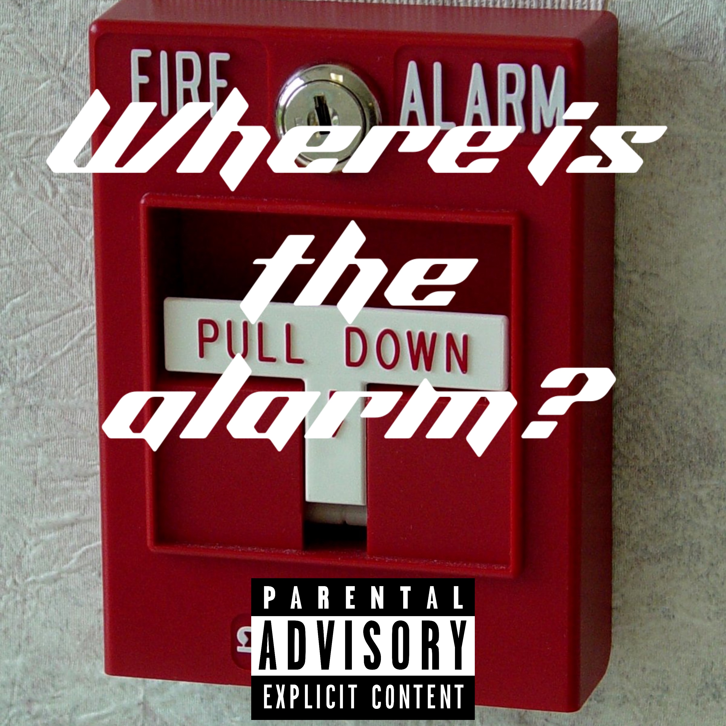 Where Is The Alarm? artwork