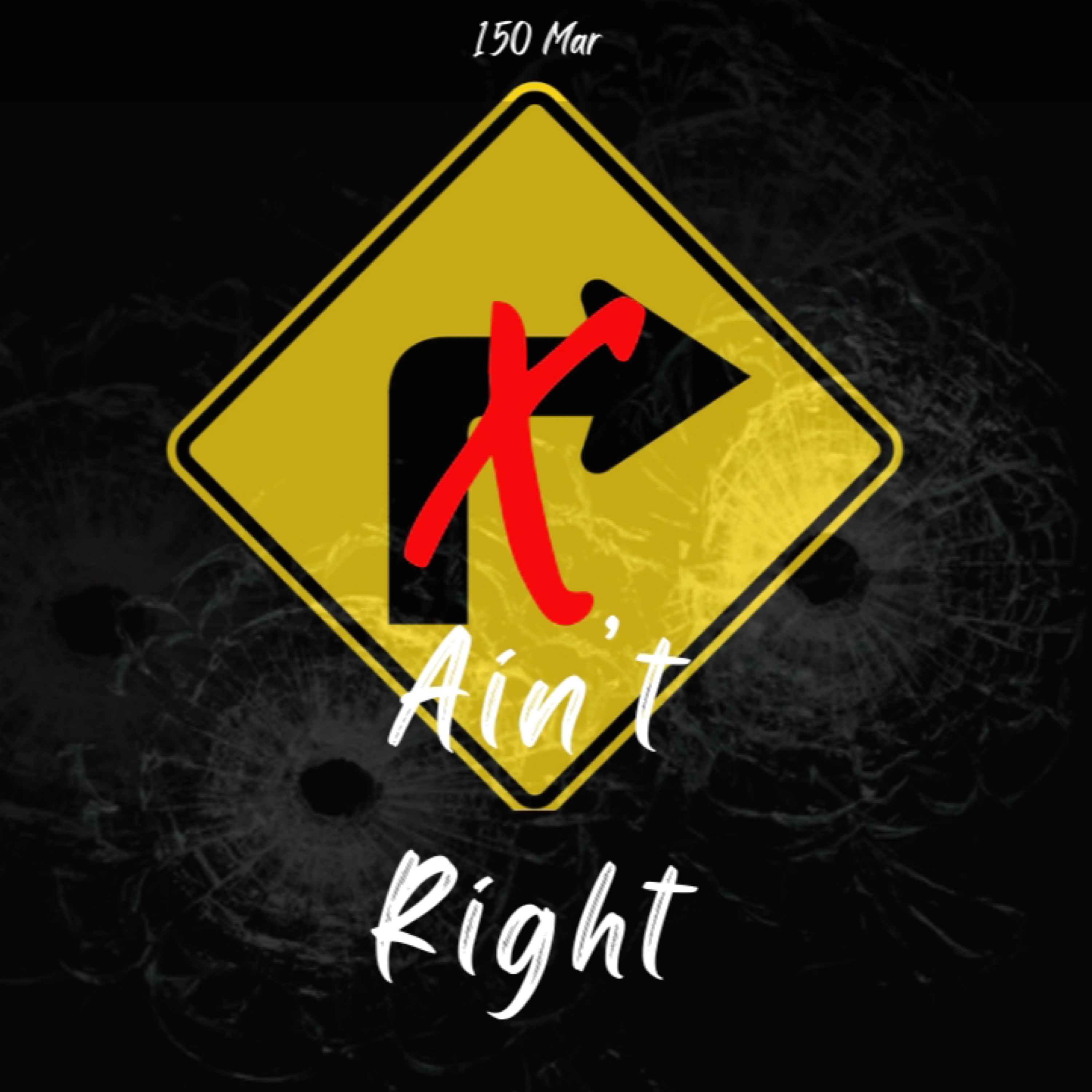 Aint Right artwork