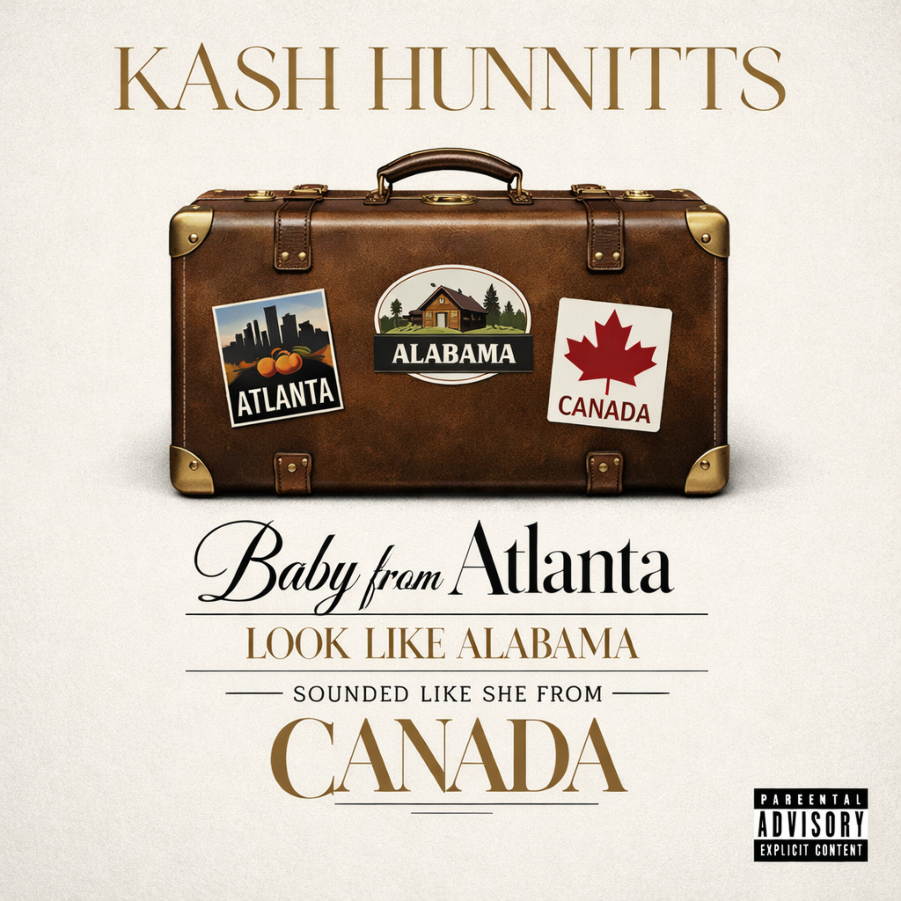 BABY FROM ATLANTA LOOK LIKE ALABAMA SOUNDED LIKE SHE FROM CANADA artwork