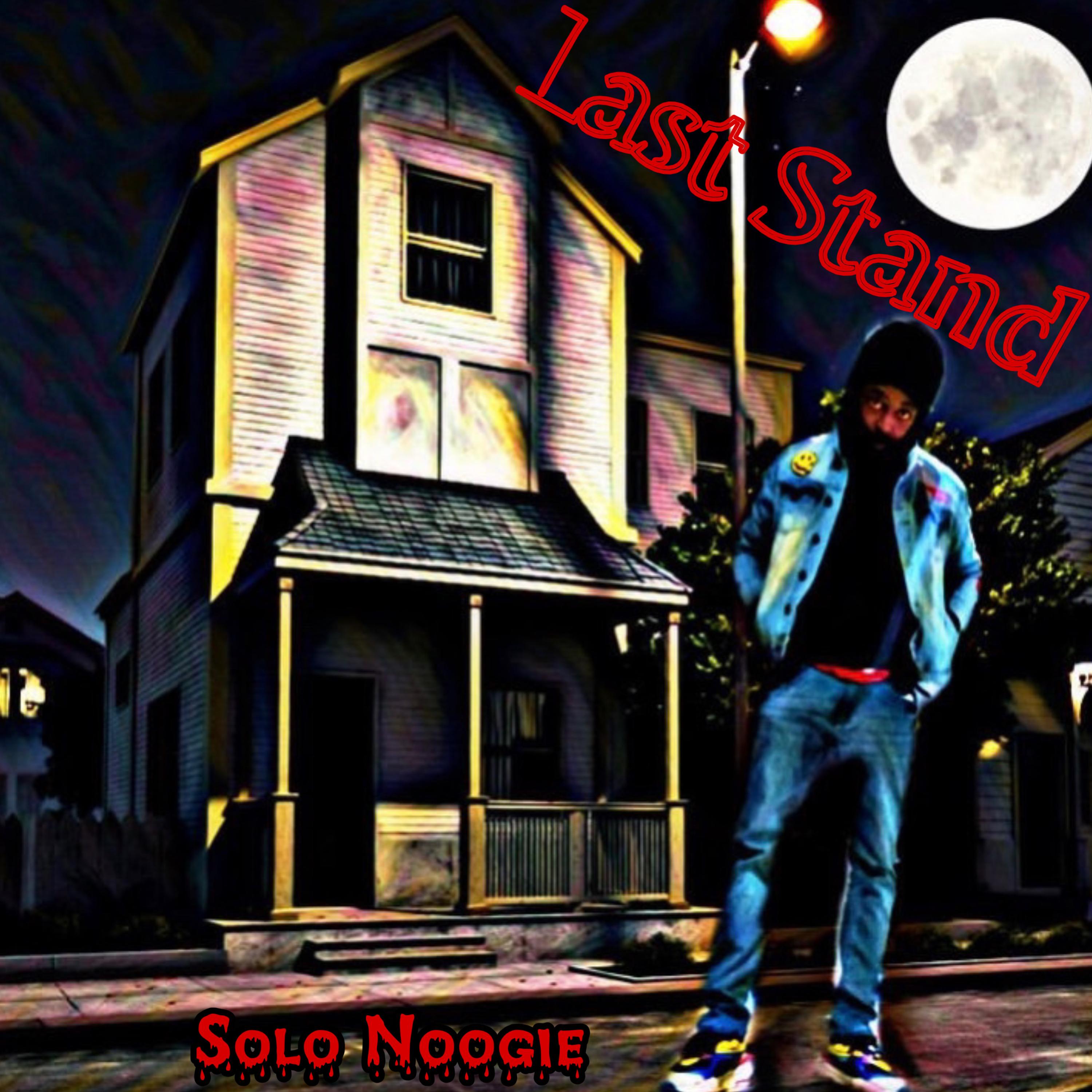 Last stand by Solo Noogie cover art