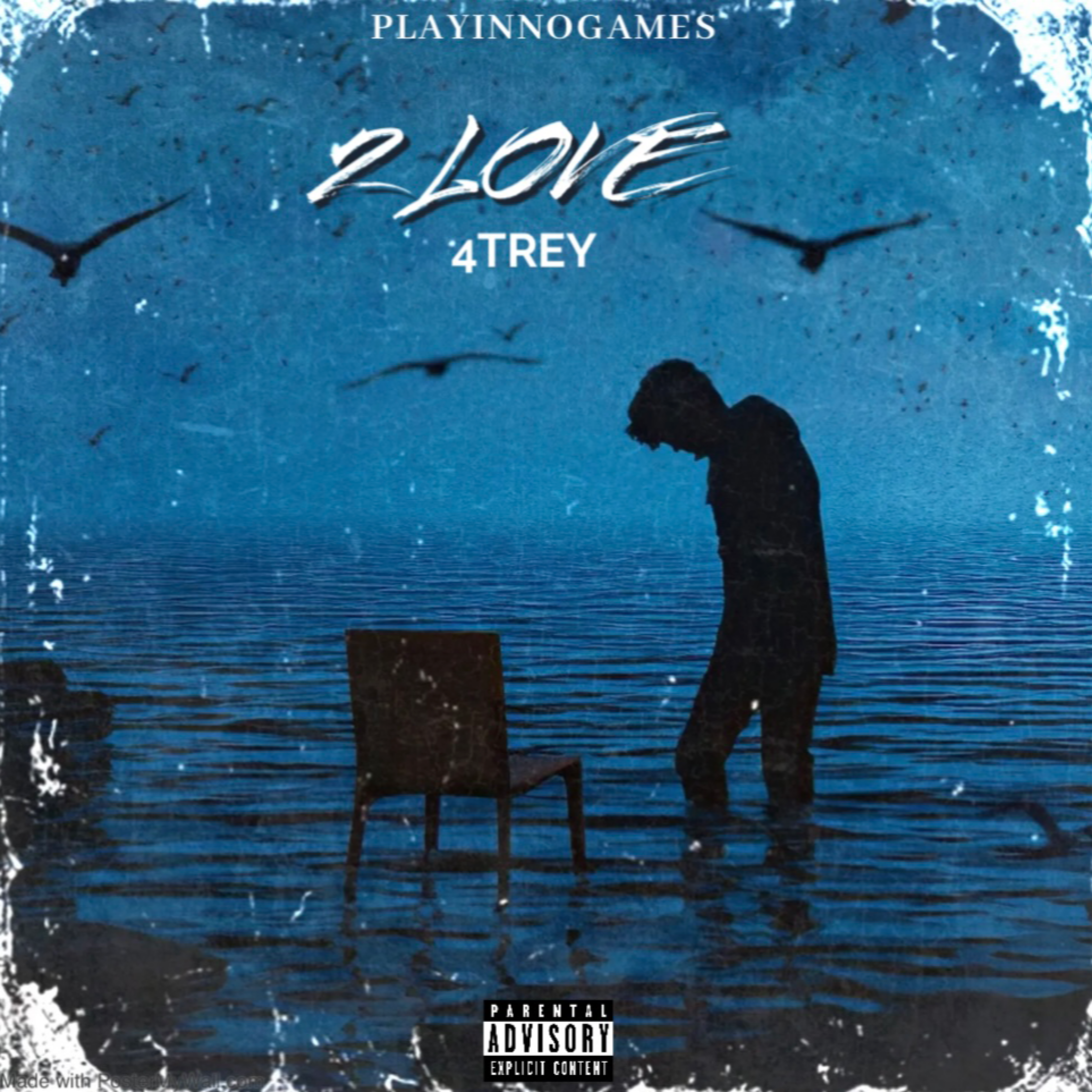 2 LOVE by 4Trey cover art