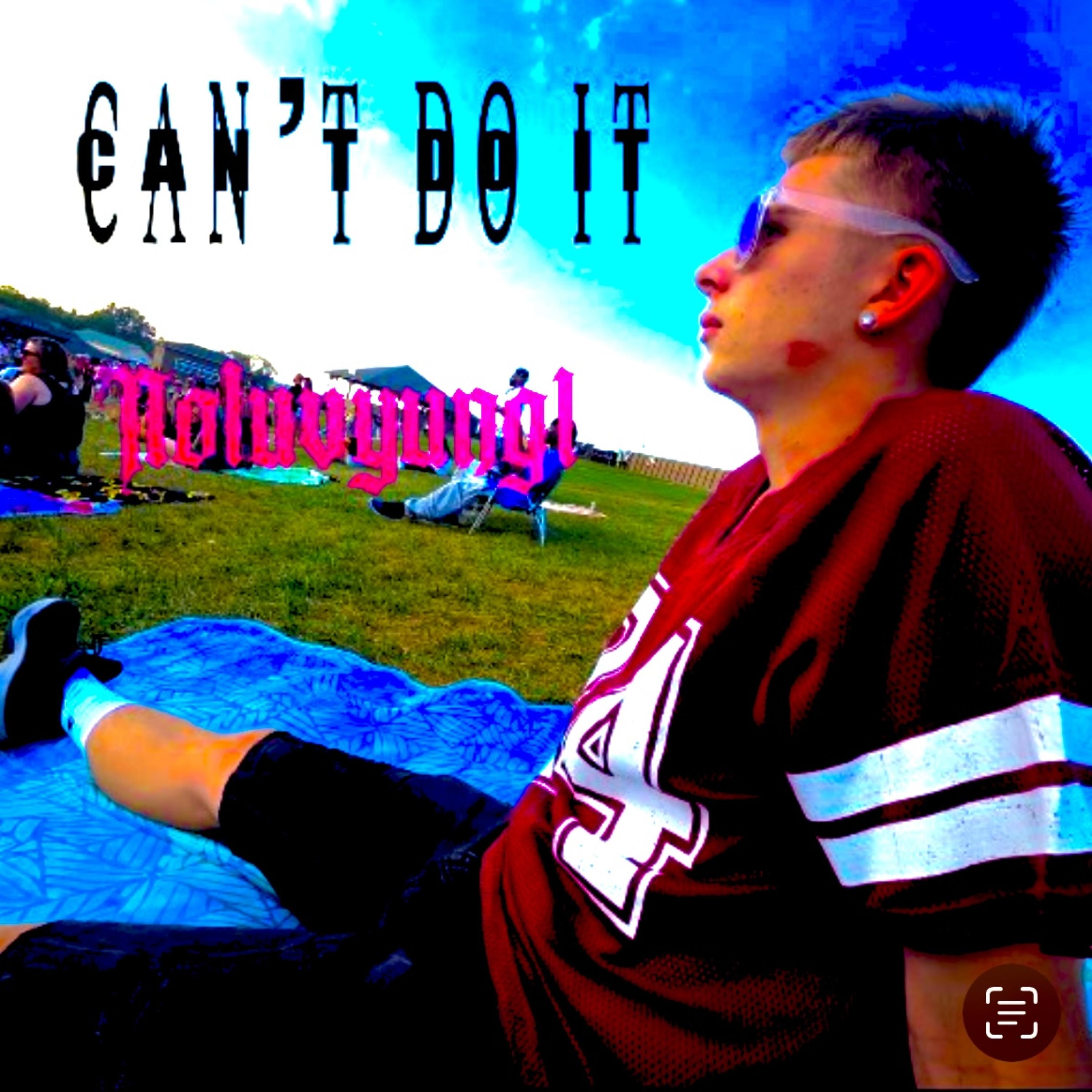 Can’t Do It artwork
