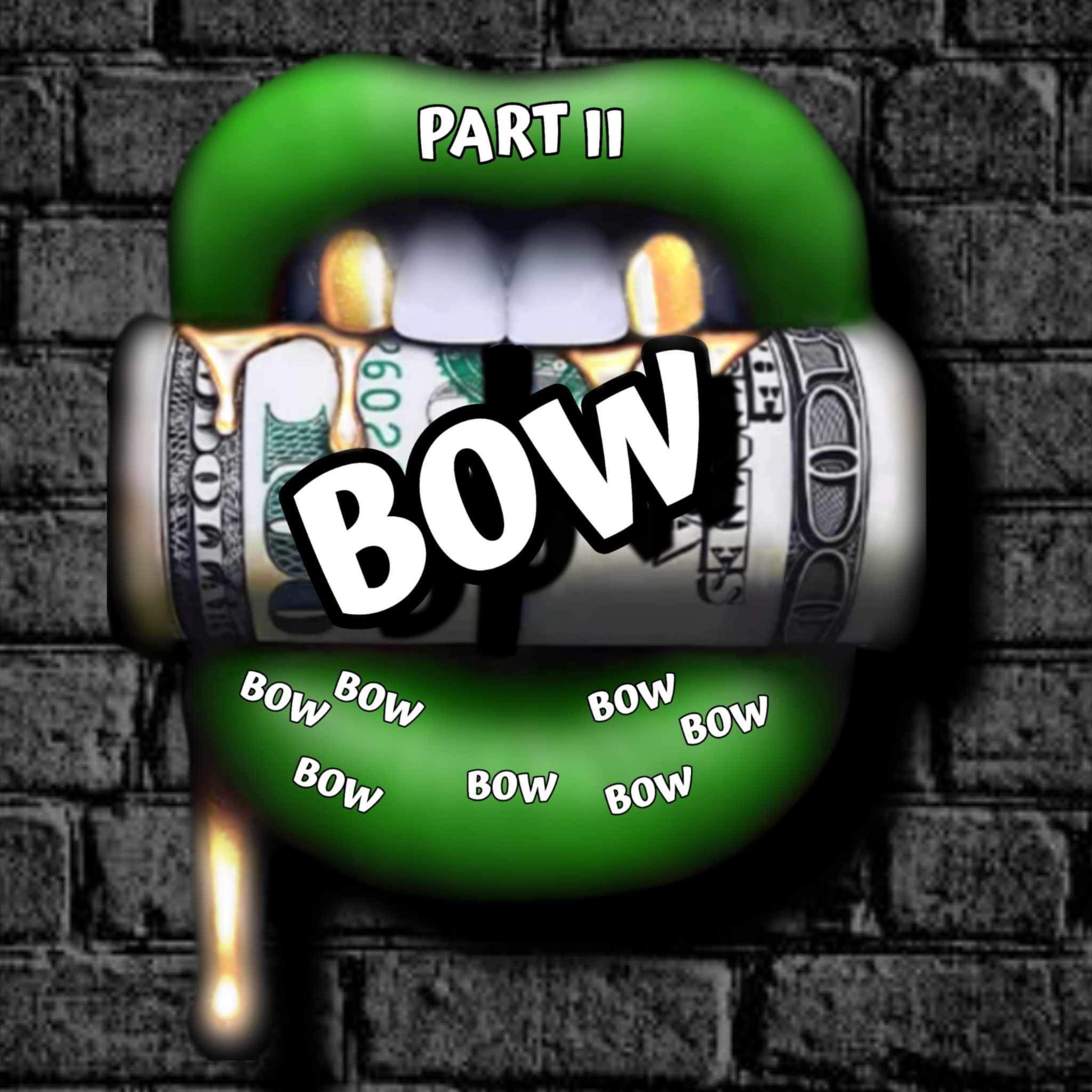 Bow Pt.2 artwork