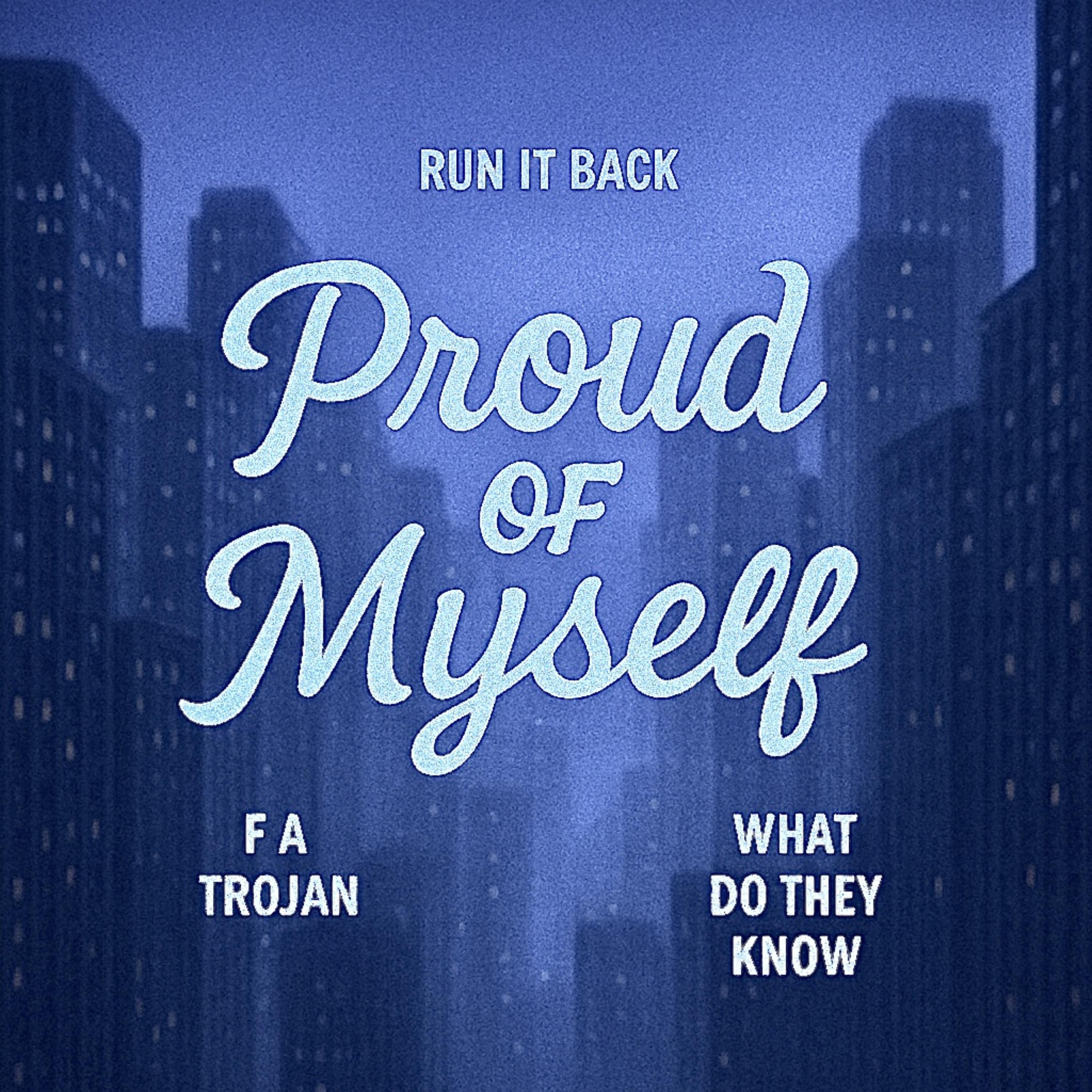 Proud Of Myself artwork