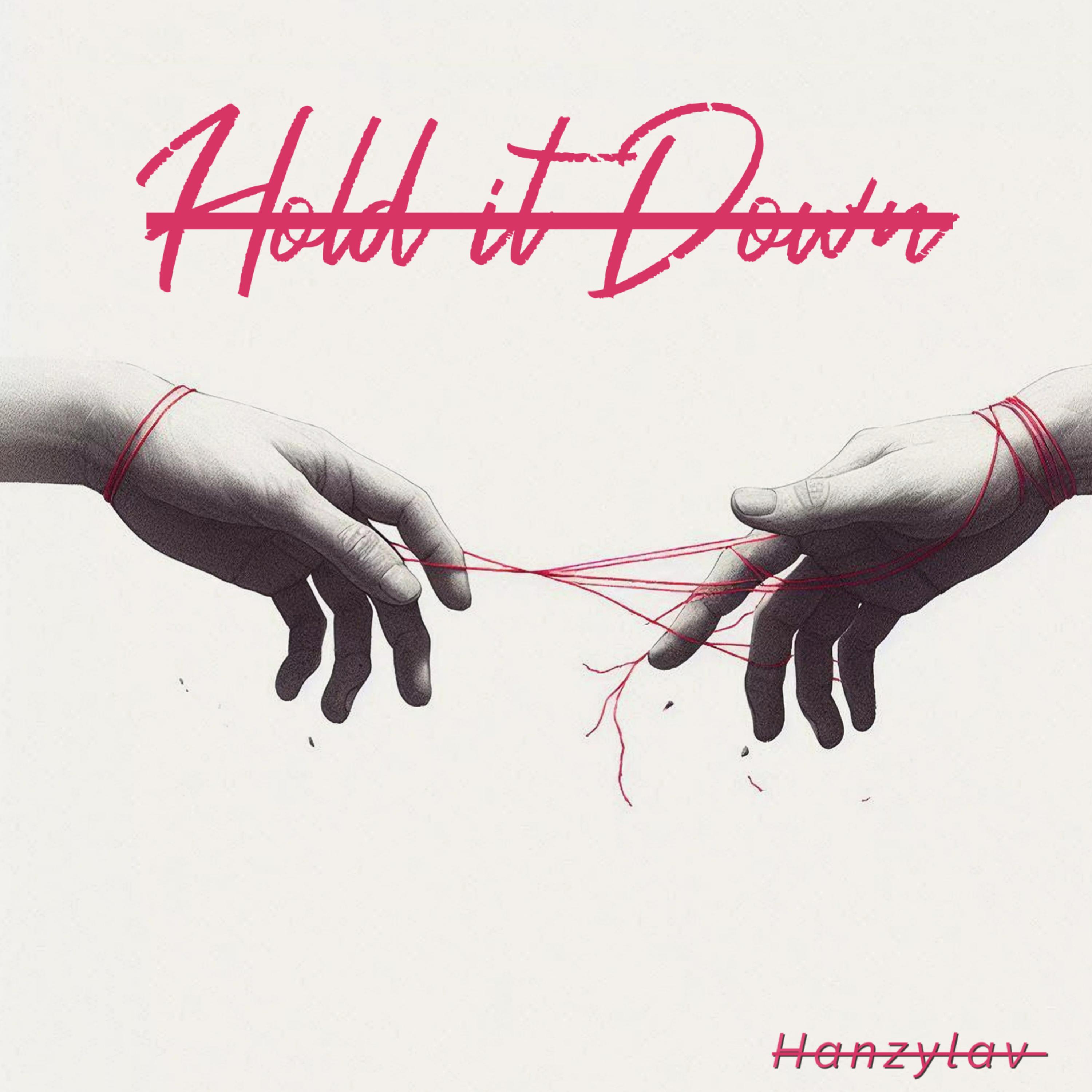 Hold It Down artwork