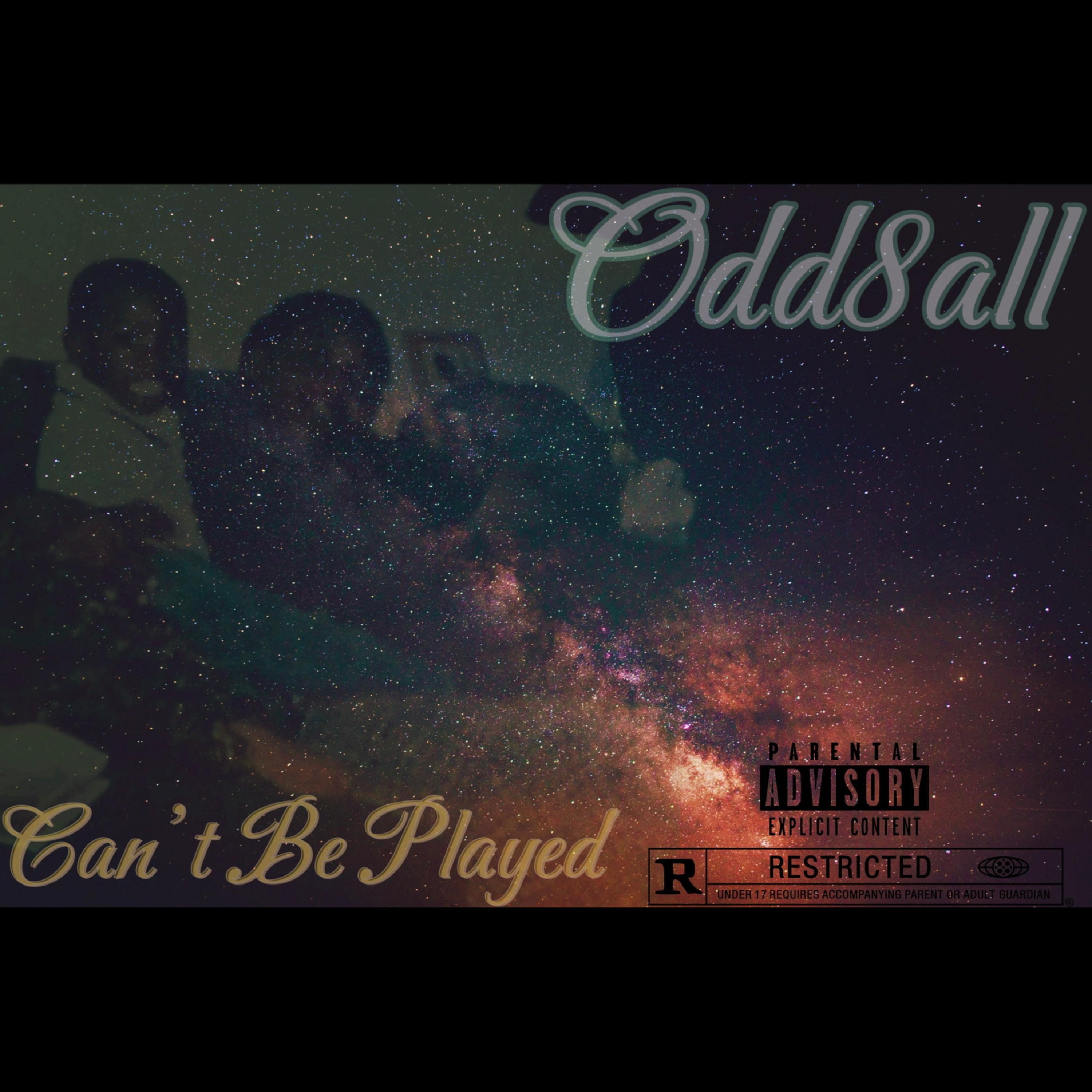 Can’t Be Played by Odd8all cover art
