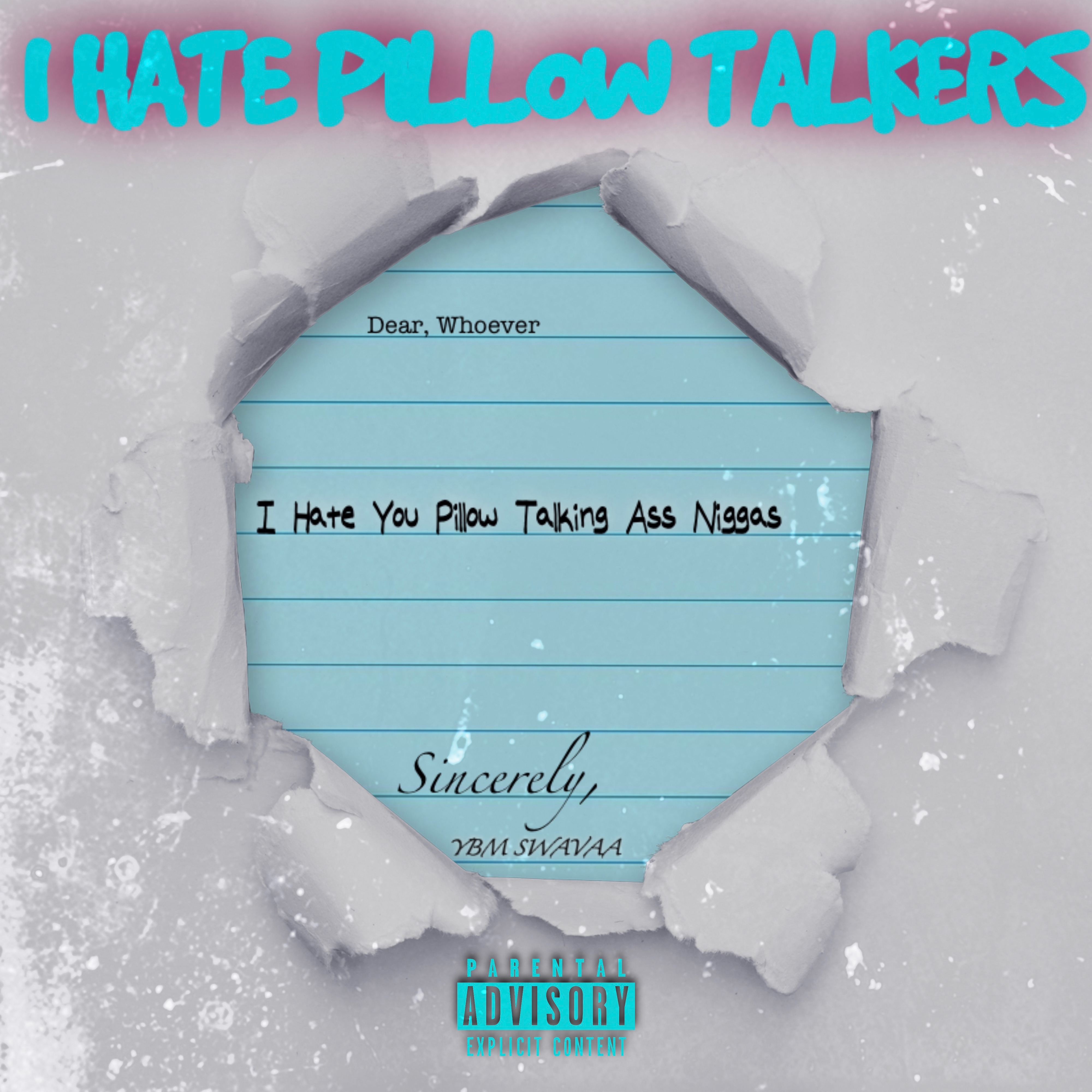I Hate Pillow Talkers by YBM Swavaa cover art