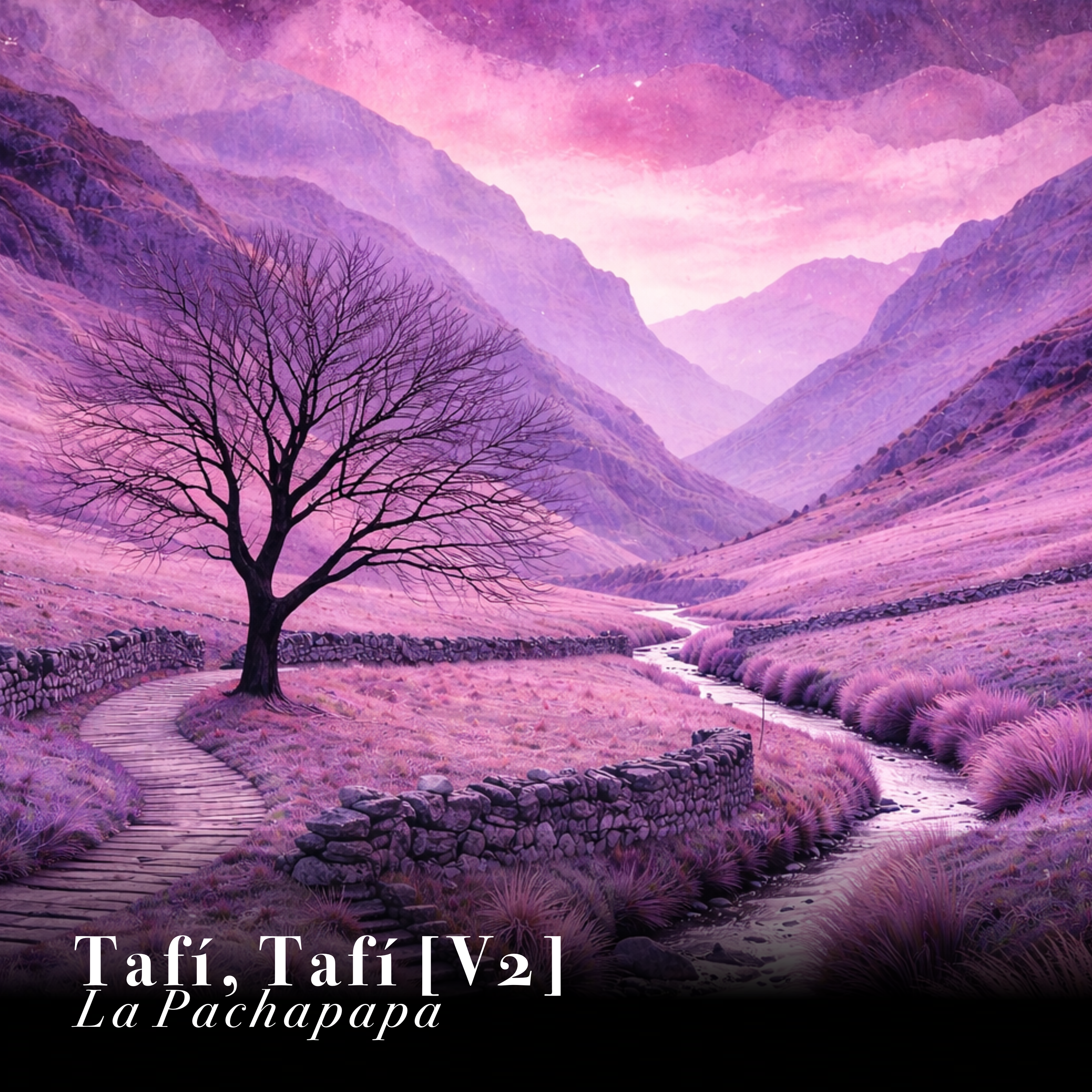 Tafí, Tafí, [V2] artwork