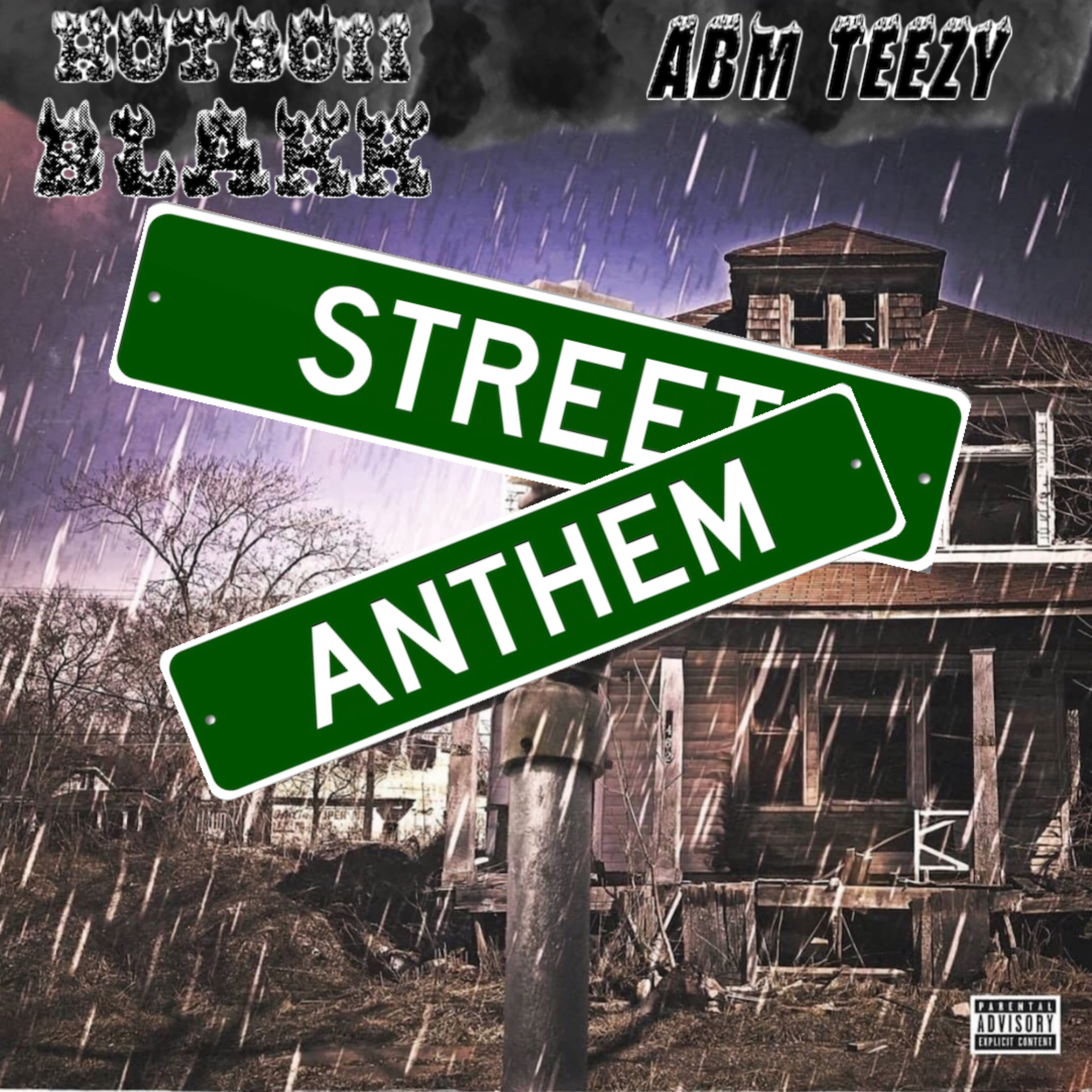 Streets Anthem by ABM Teezy cover art