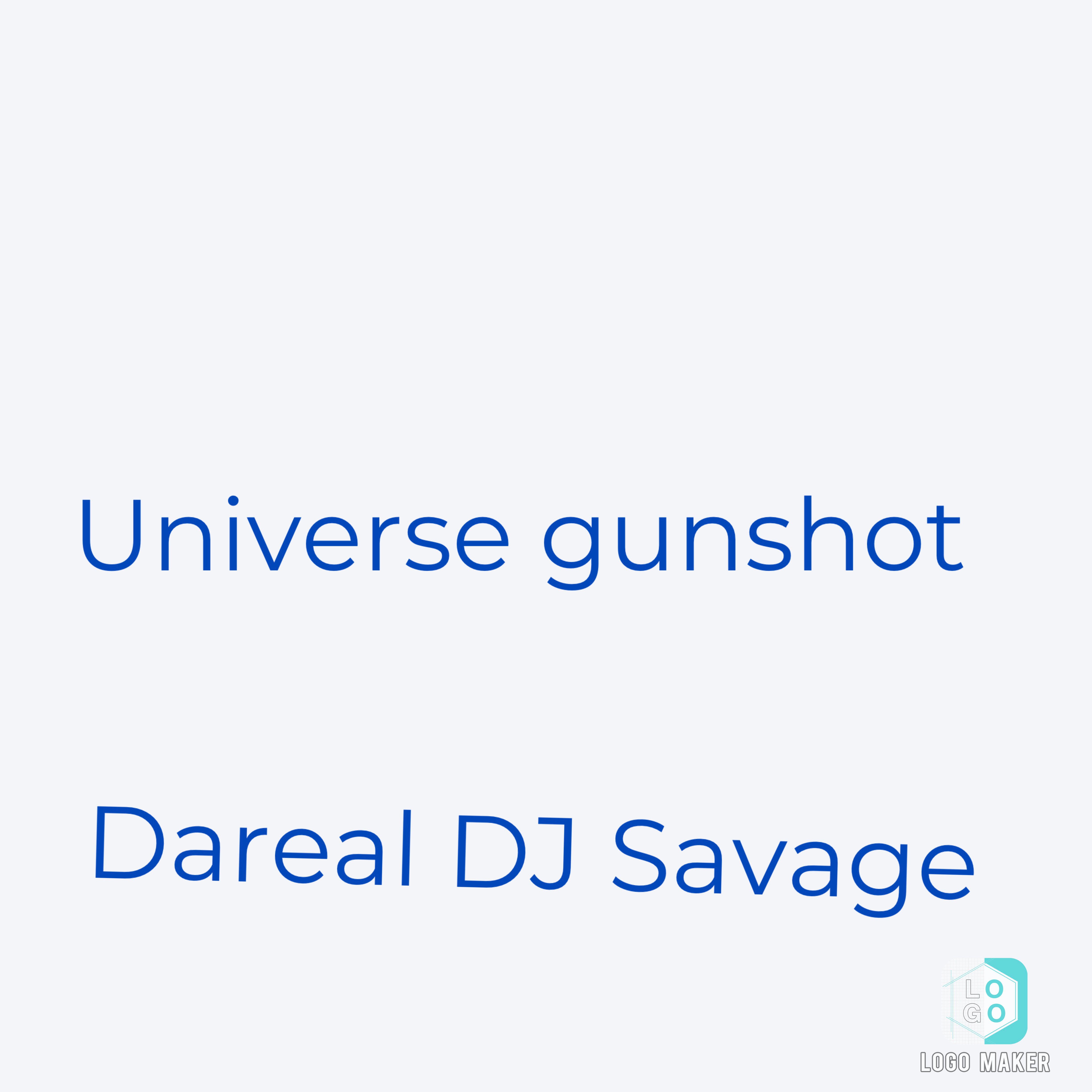 Universe Gunshot artwork