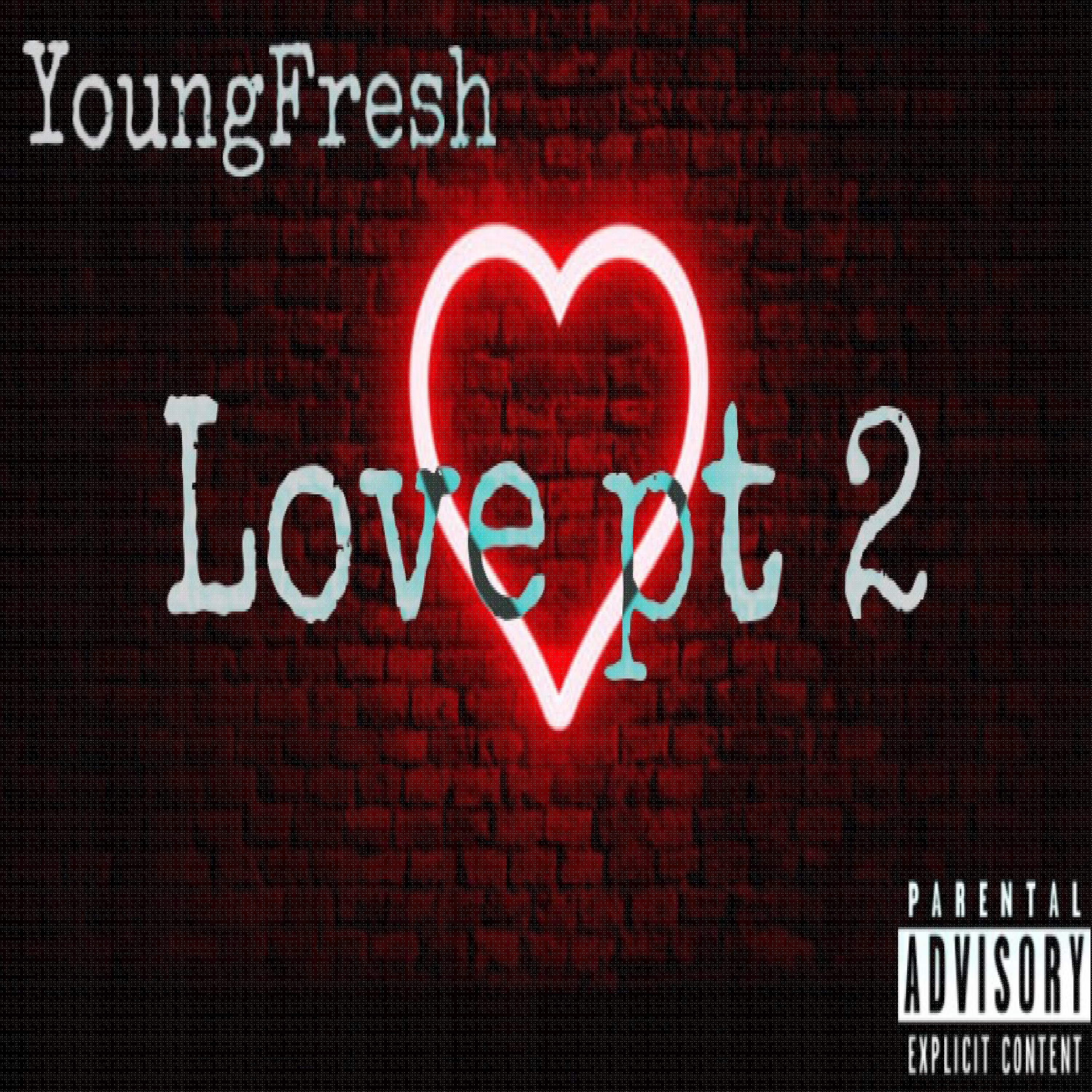 Love Pt 2 artwork