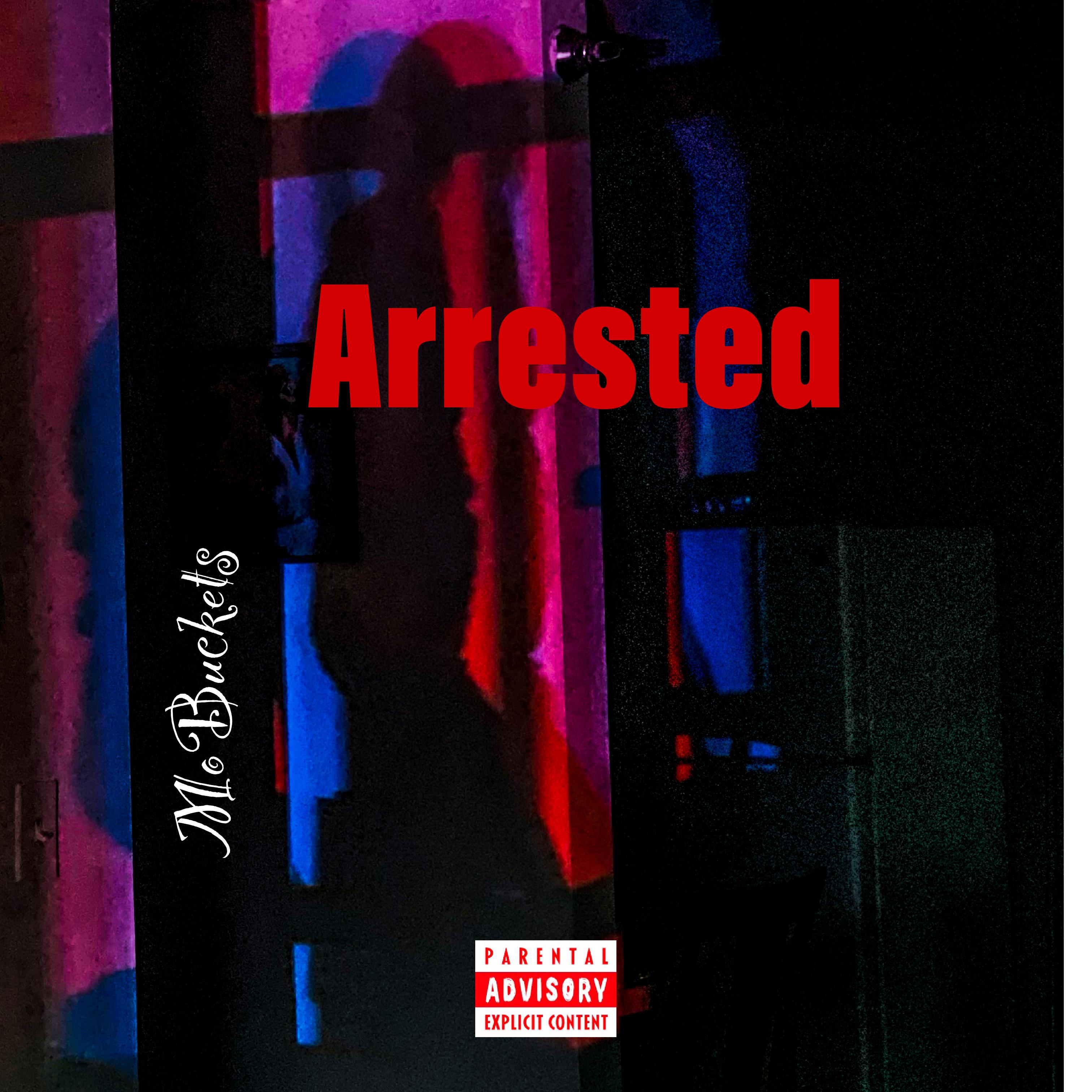 Arrested by Mobuckets cover art
